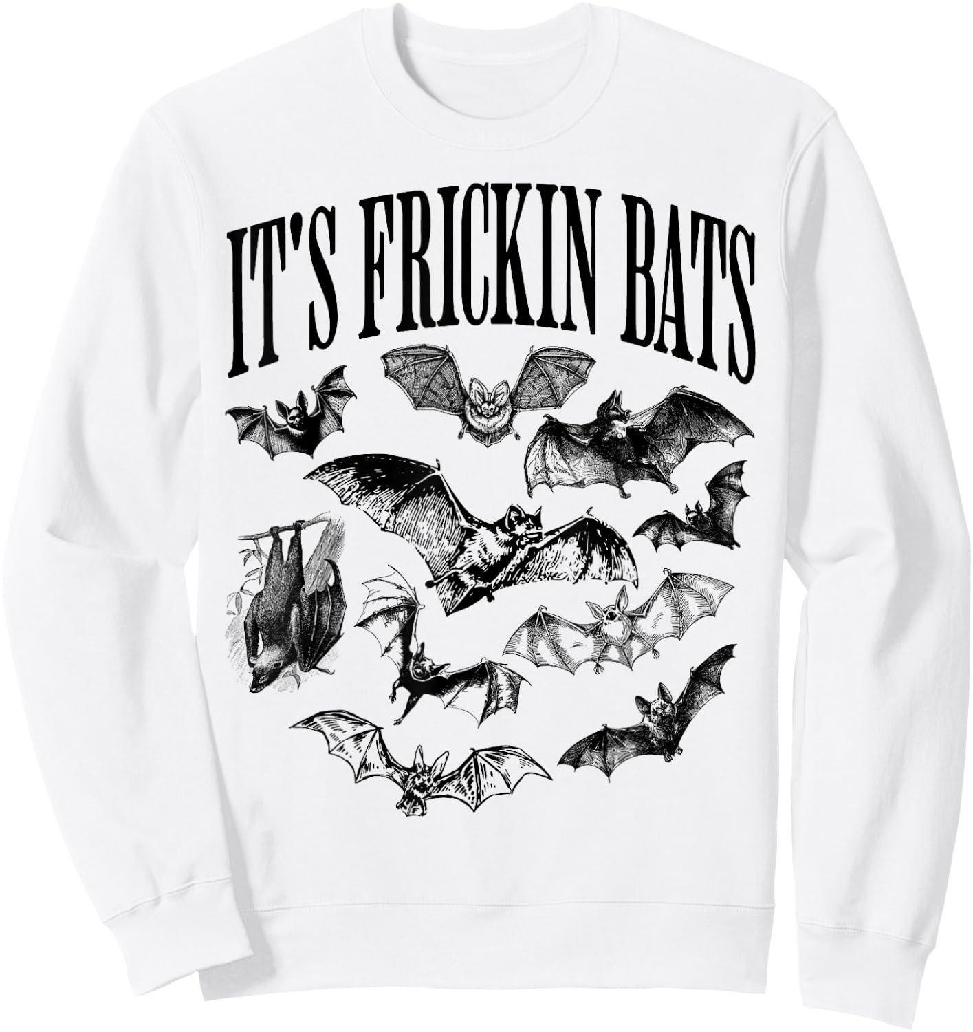 Vintage It's Frickin Bats, Funny and Spooky Halloween Bats Sweatshirt - Sweatshirt | White
