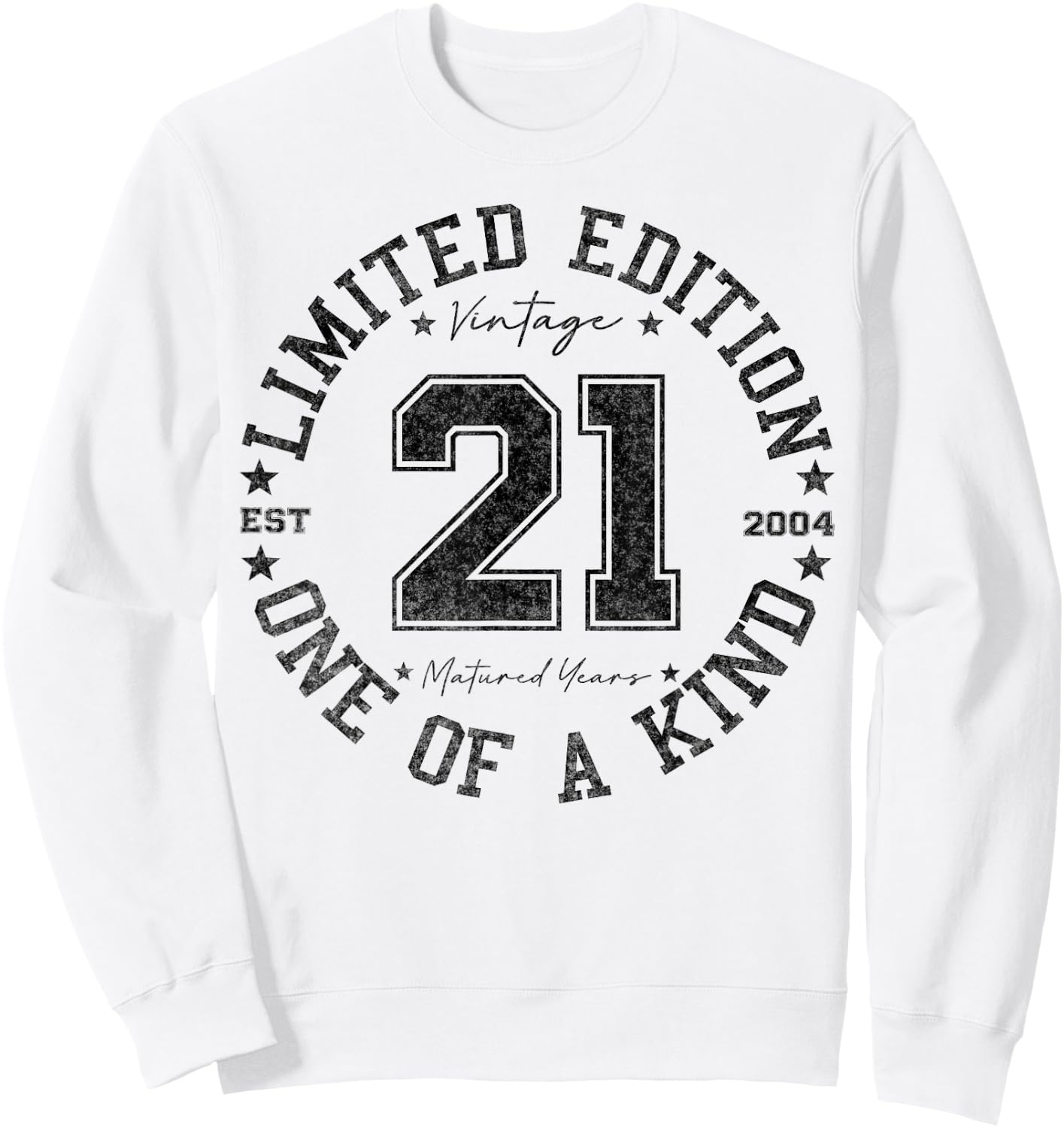 21 Year Old Gifts Vintage 2004 Limited Edition 21st Birthday Sweatshirt - Sweatshirt | White