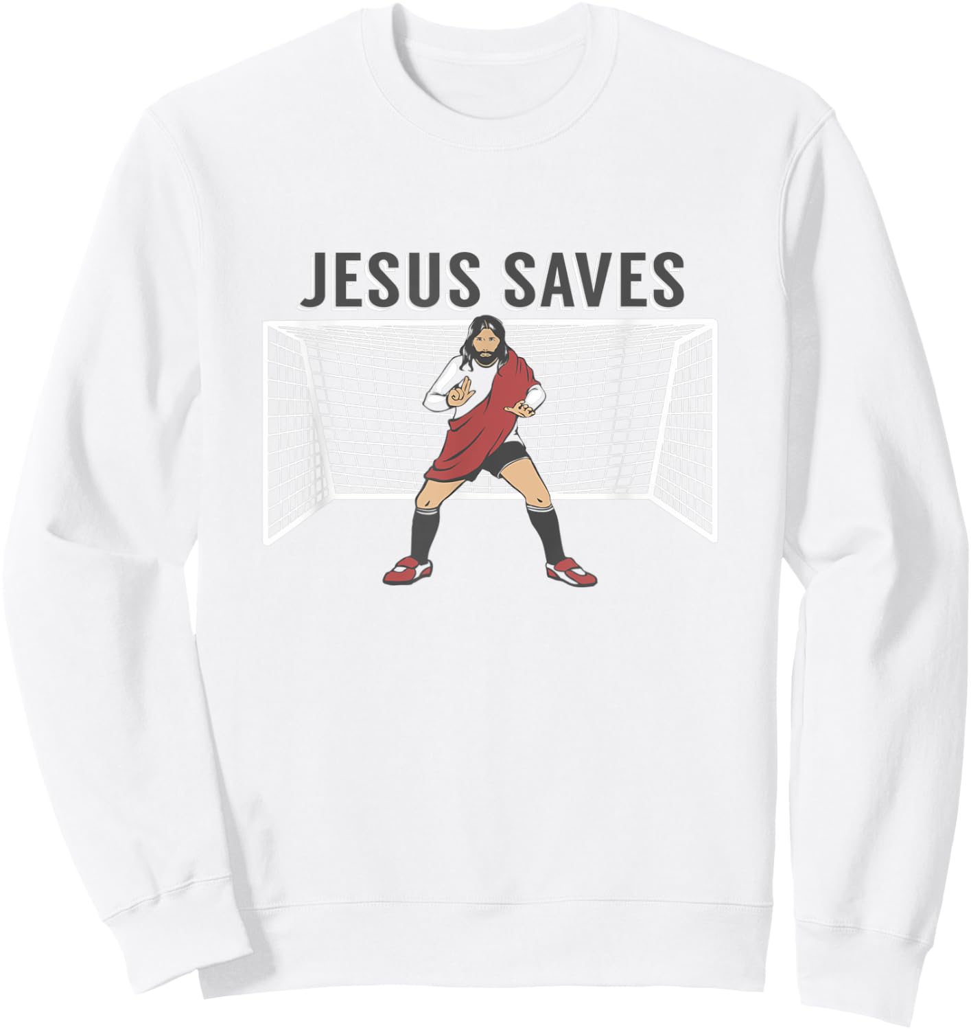 JESUS SAVES | Funny Christian, Christ Soccer Goalie Sweatshirt - Sweatshirt | White