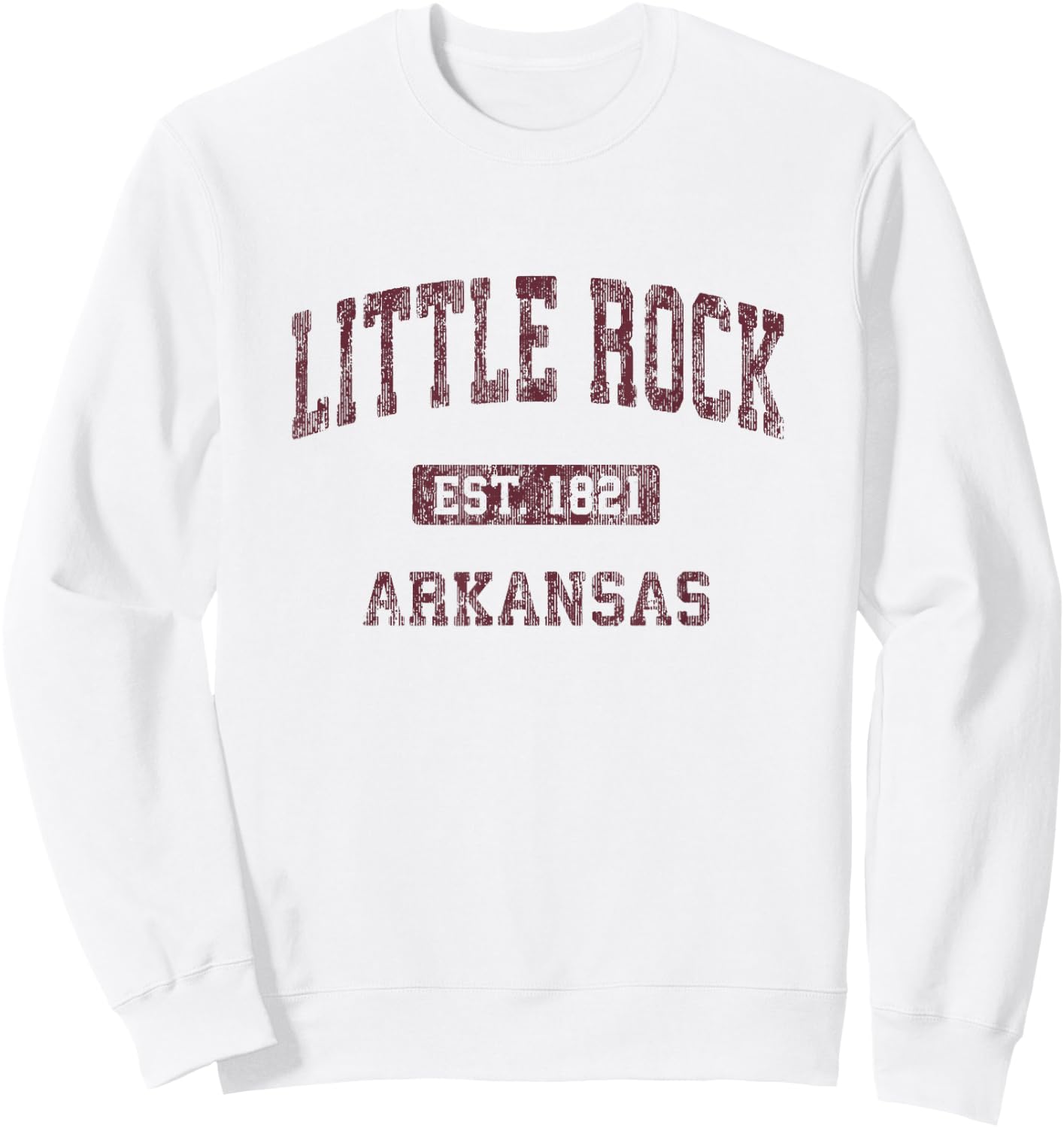 Little Rock Arkansas AR Vintage Athletic Sports Design Sweatshirt - Sweatshirt | White
