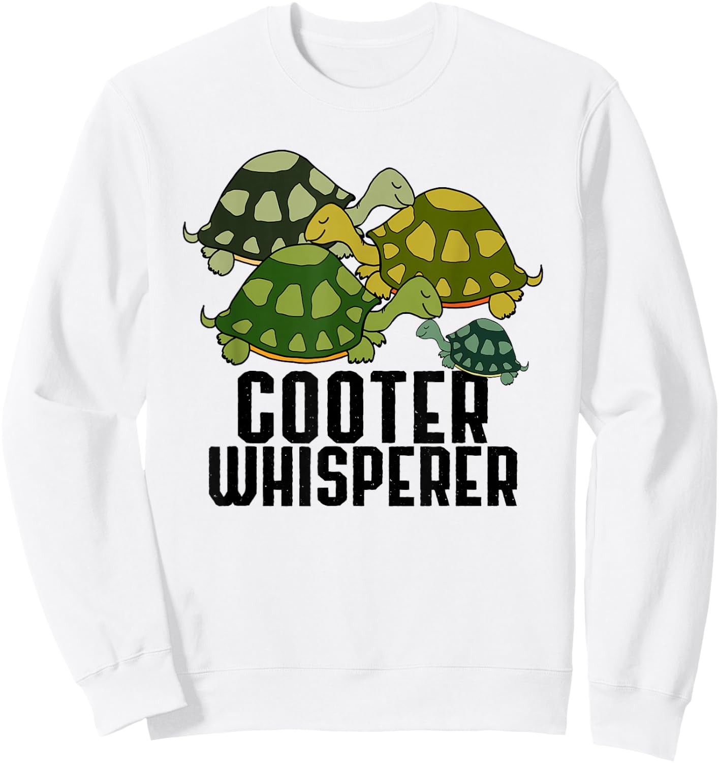 Cooter Whisperer Funny Turtle Lover Reptile Cartoon Sayings Sweatshirt - Sweatshirt | White