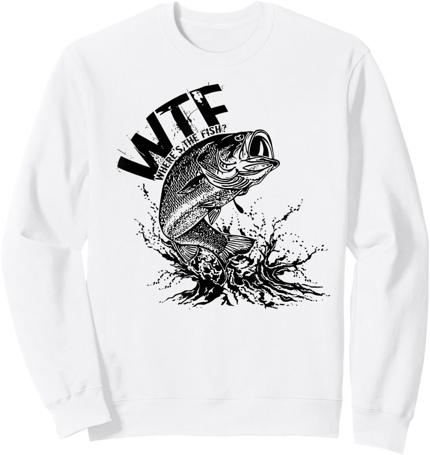 WTF Where's The Fish for Fishermen Sweatshirt - Sweatshirt | White