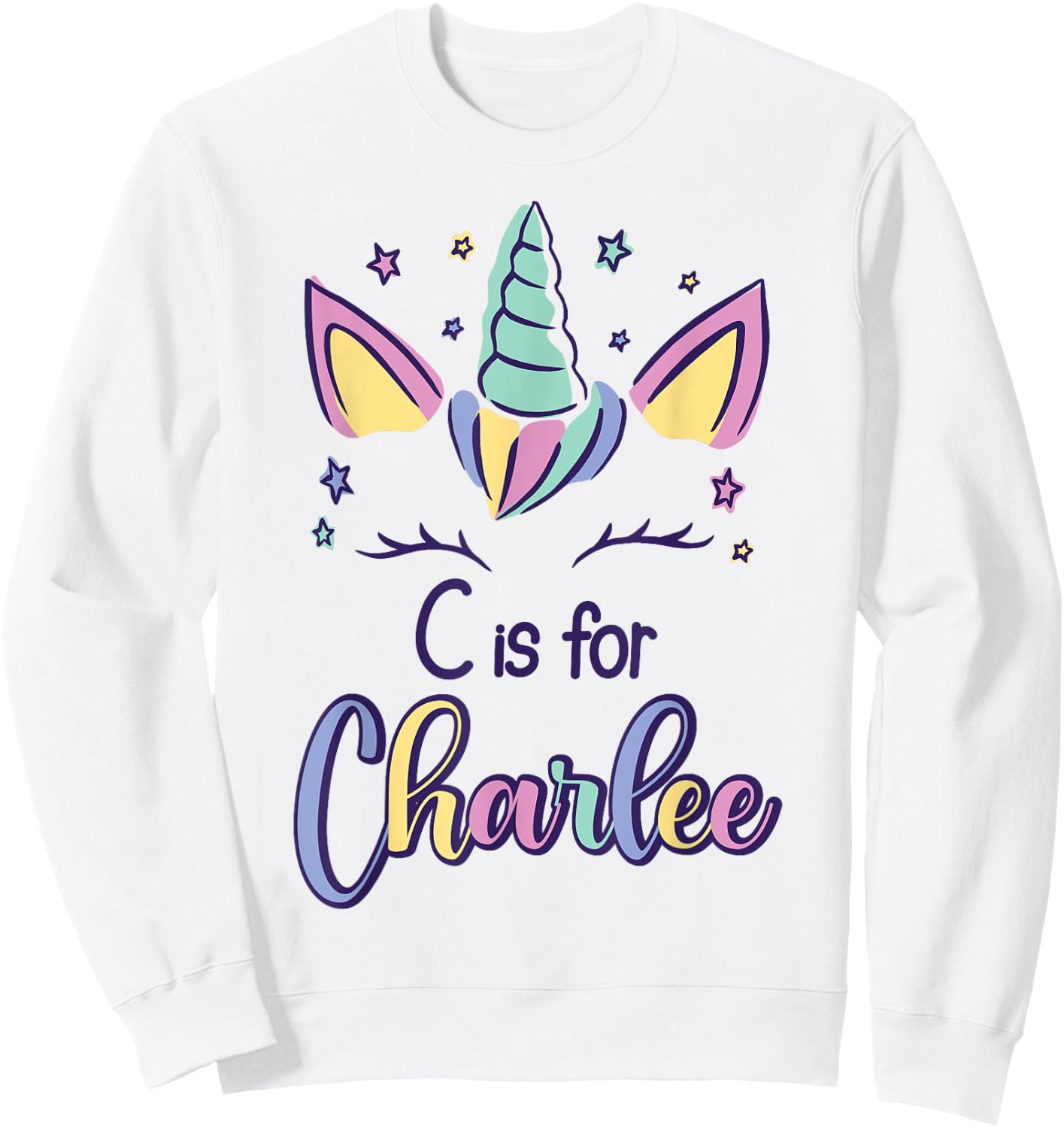 First Name Charlee Personalized C Is For Charlee Sweatshirt - Sweatshirt | White