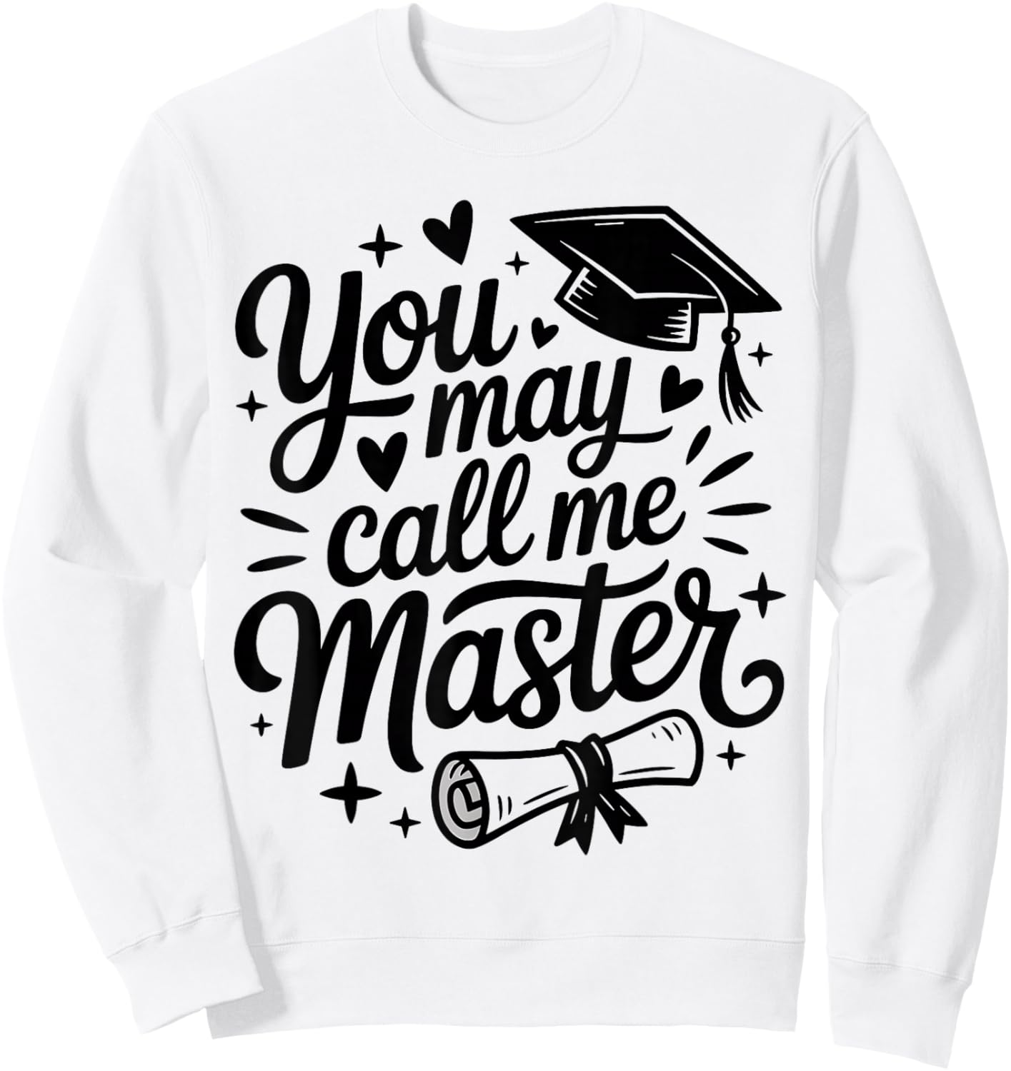 You May Call Me Master Sweatshirt - Sweatshirt | White