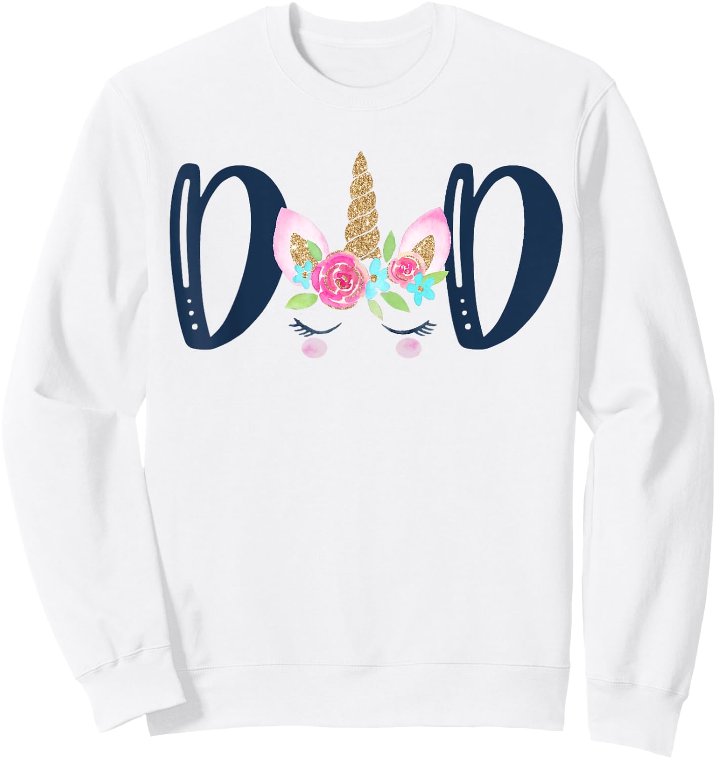 Unicorn Dad Birthday Shirt Matching Family Party Sweatshirt - Sweatshirt | White