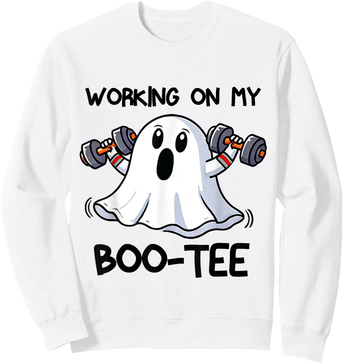 Working On My Booty Boo-Ty Funny Halloween Gym Ghost Sweatshirt - Sweatshirt | White