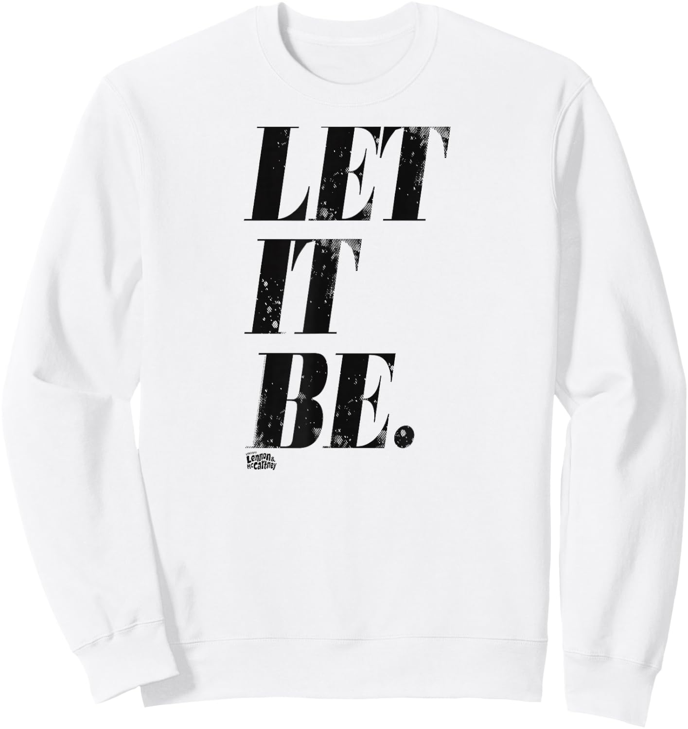 Lyrics by Lennon and McCartney - Let it Be Sweatshirt - Sweatshirt | White