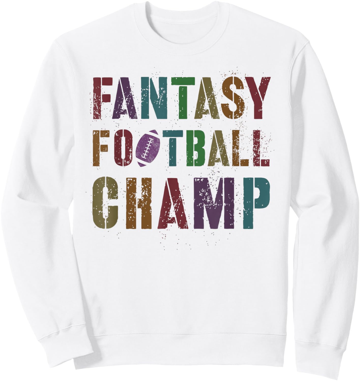 Cute FANTASY FOOTBALL CHAMP Legend Husband I Won 2025 Winner Sweatshirt - Sweatshirt | White