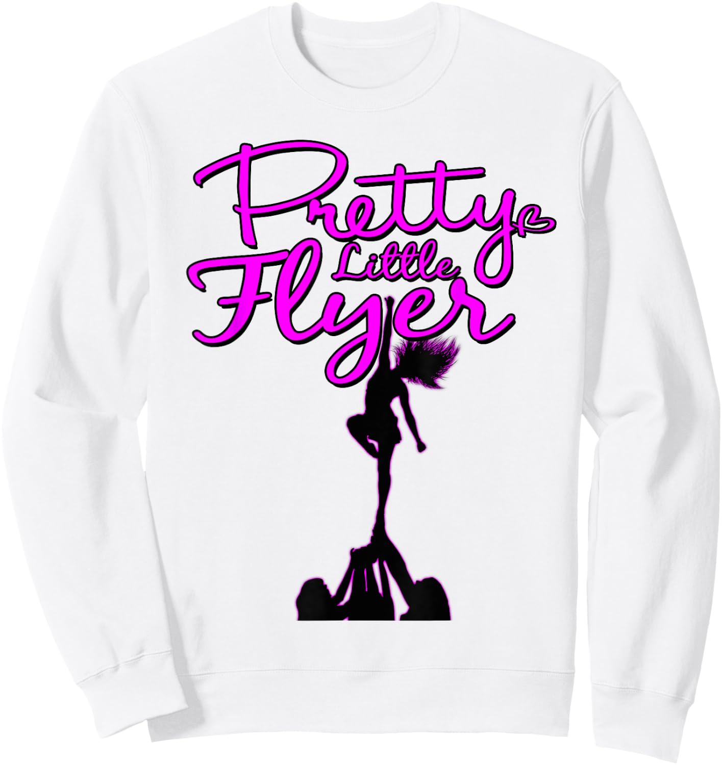 Pretty Little Flyer Cheerleading Squad Funny Pun Sweatshirt - Sweatshirt | White