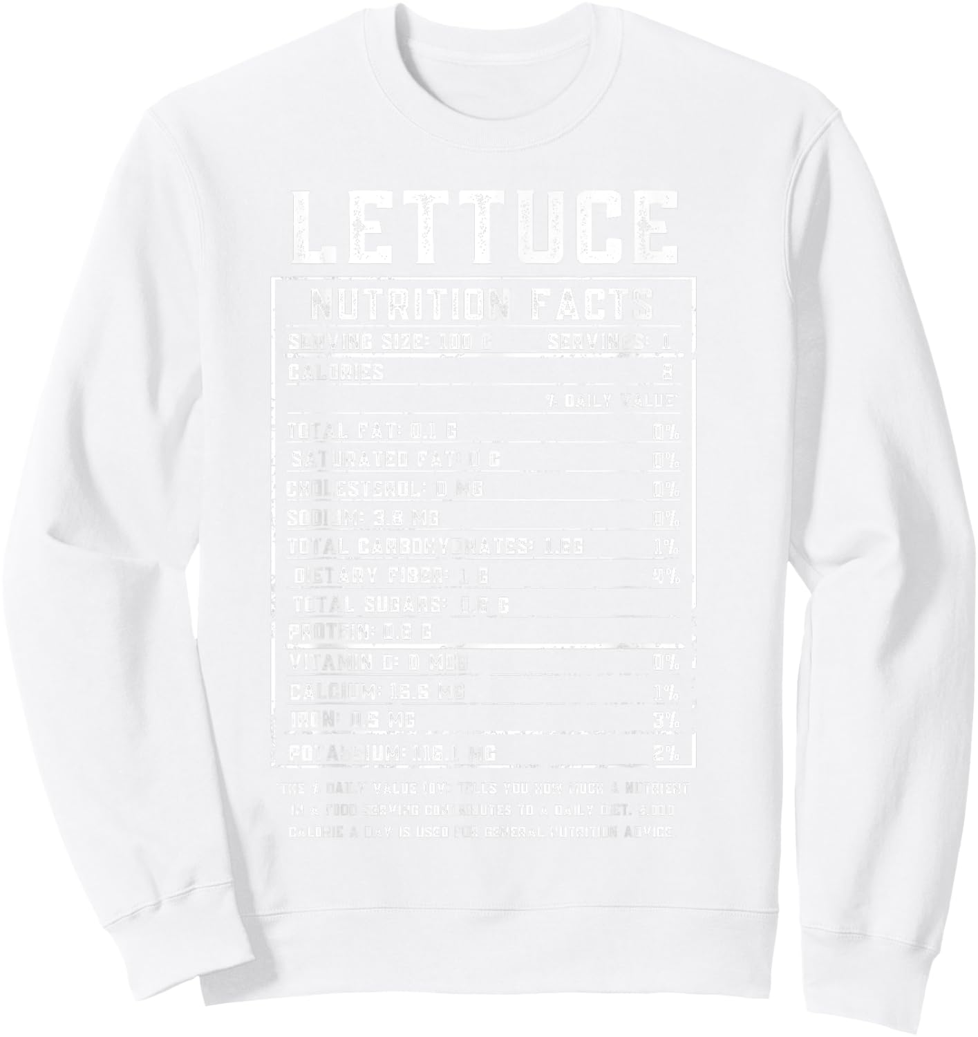 Lettuce Nutrition Facts Thanksgiving Food Halloween Costume Sweatshirt - Sweatshirt | White