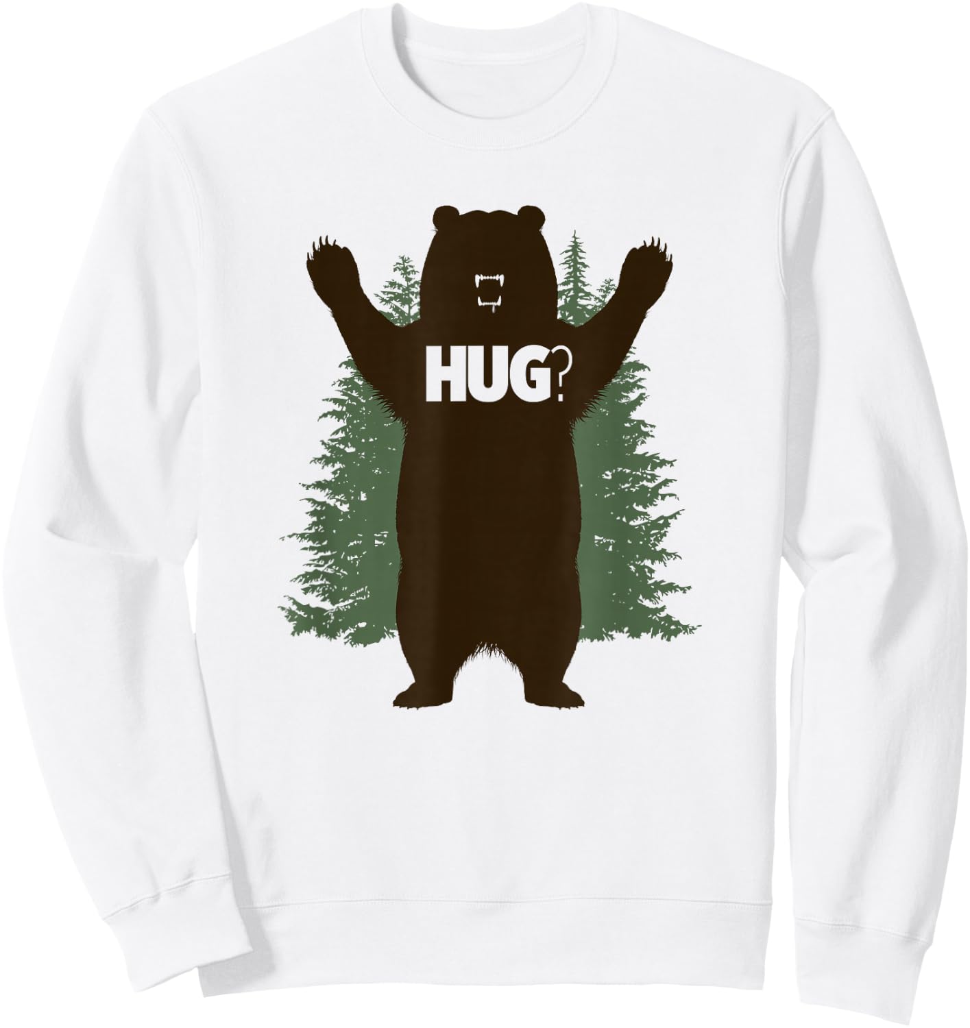 Bear Hug? Sweatshirt - Sweatshirt | White