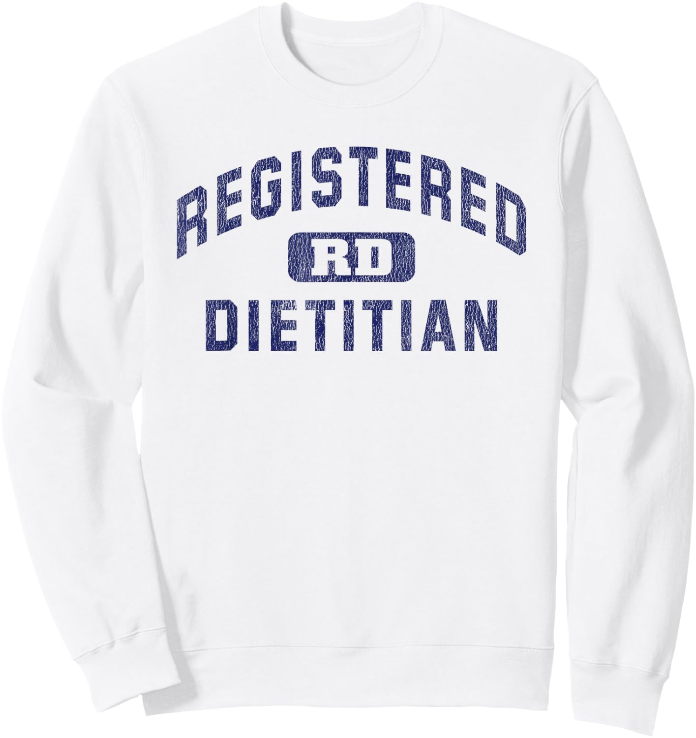 Registered Dietitian Vintage Nutritionist Gift Sweatshirt - Sweatshirt | White