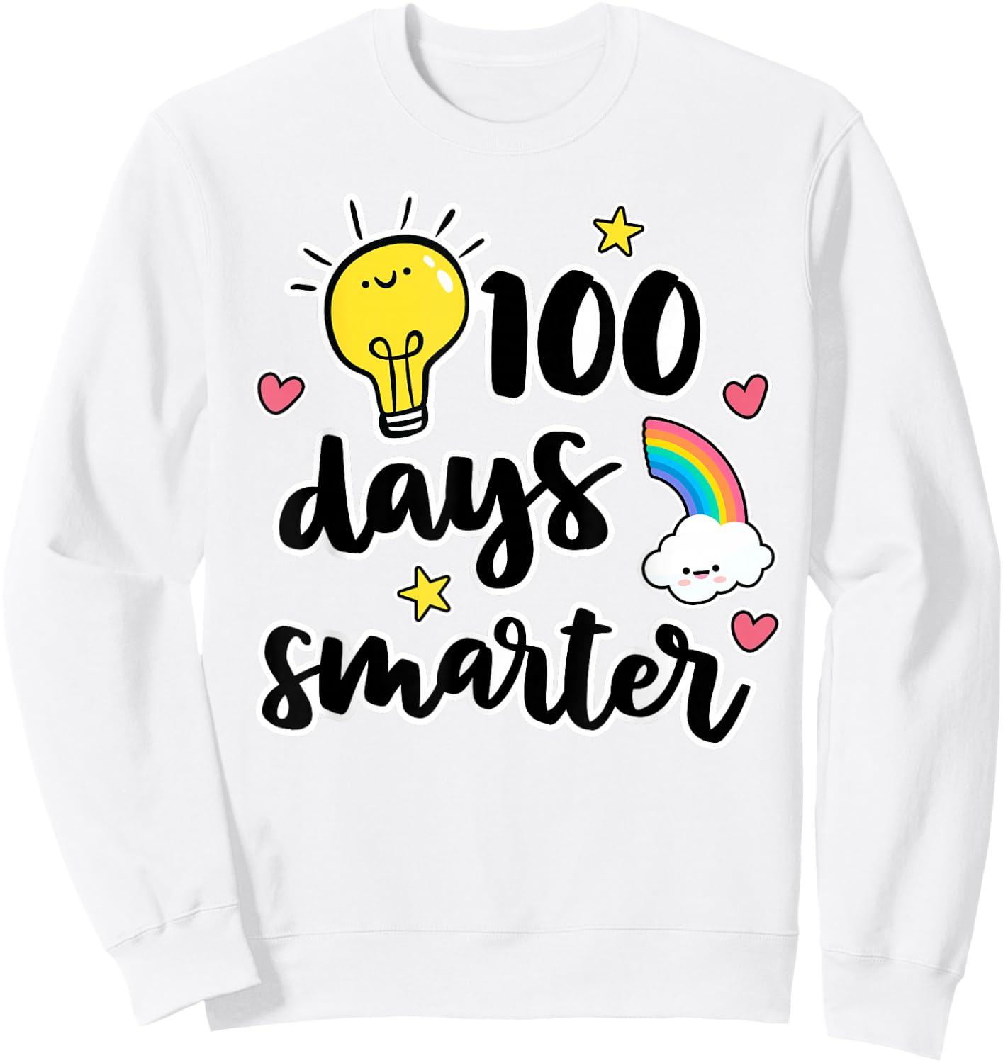 100 Days Smarter 100th Day of School Shirt Kindness Teacher Sweatshirt - Sweatshirt | White