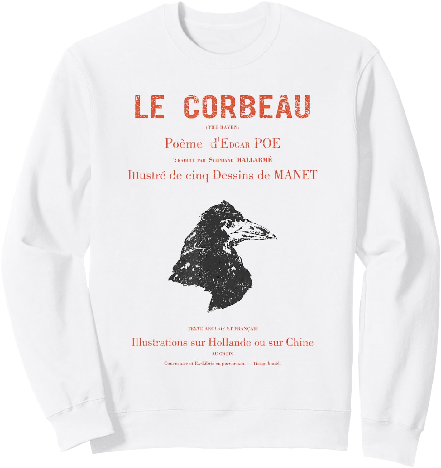 Edgar Allen Poe's the Raven (le Corbeau) 1875 French Edition Sweatshirt - Sweatshirt | White