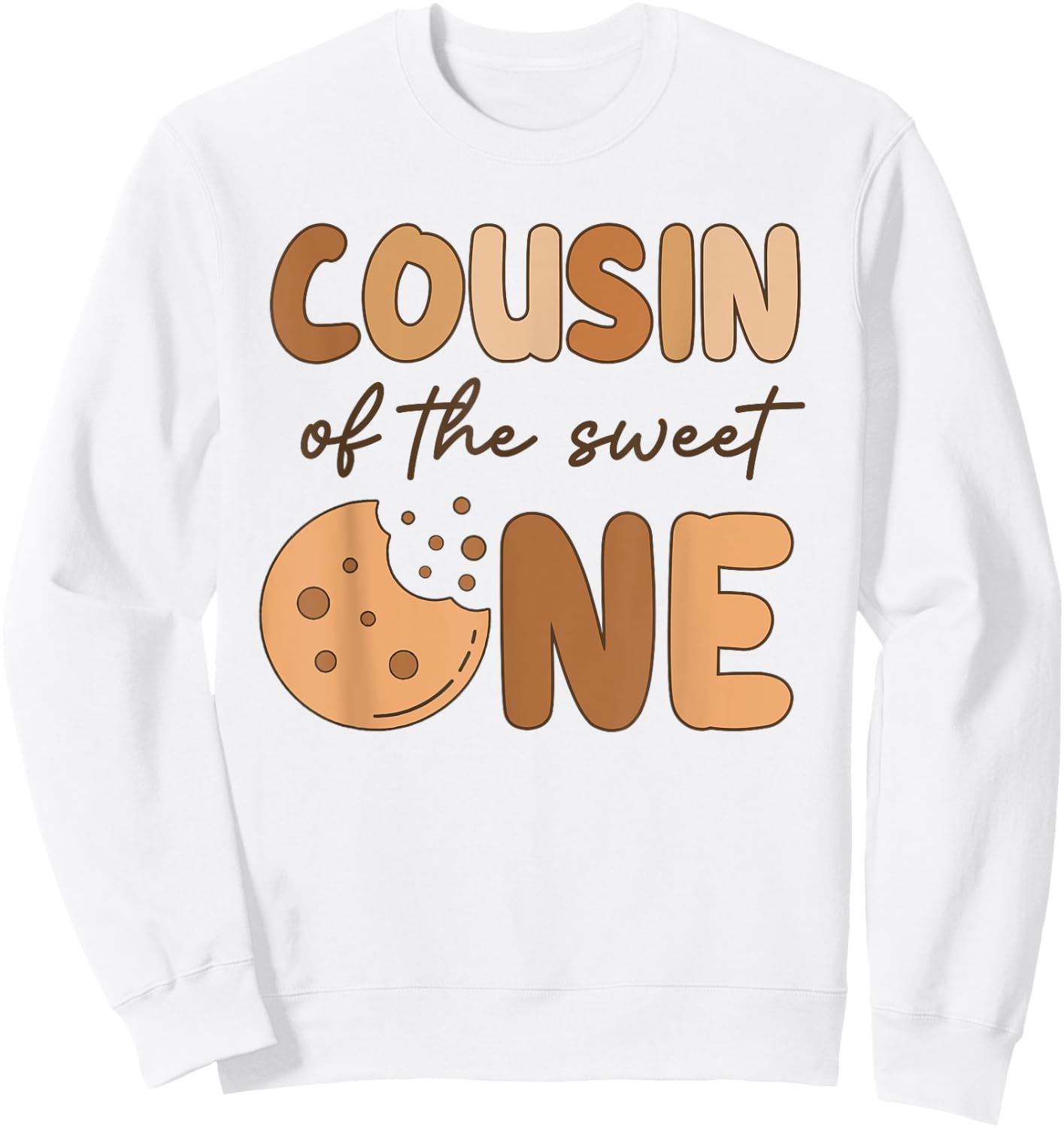 Cousin Of The Sweet One Cookies and Milk Birthday Party Sweatshirt - Sweatshirt | White