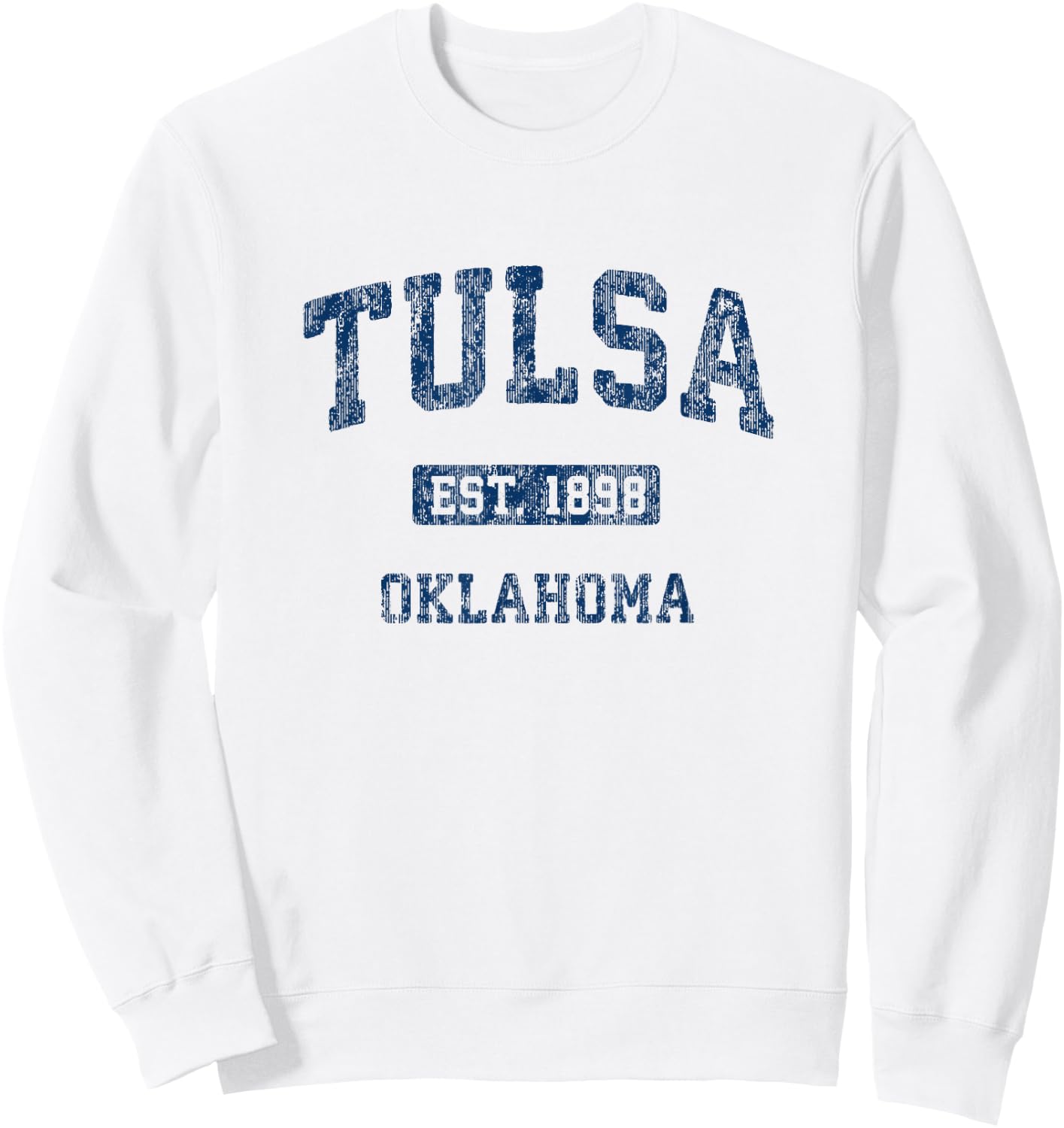 Tulsa Oklahoma OK Vintage Athletic Sports Design Sweatshirt - Sweatshirt | White