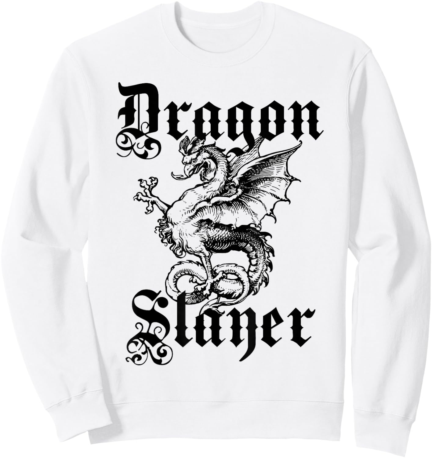 Dragon Slayer Medieval and Renaissance T Shirt Sweatshirt - Sweatshirt | White