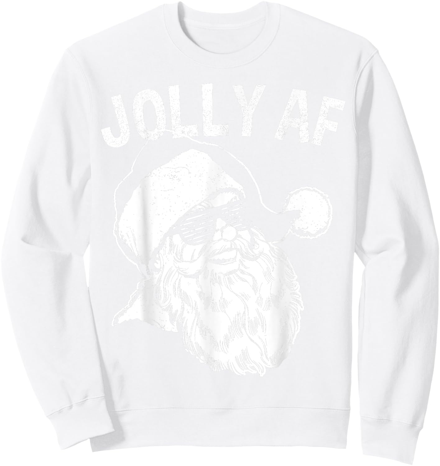 Funny Santa Shirt | Jolly AF Sweatshirt - Sweatshirt | White
