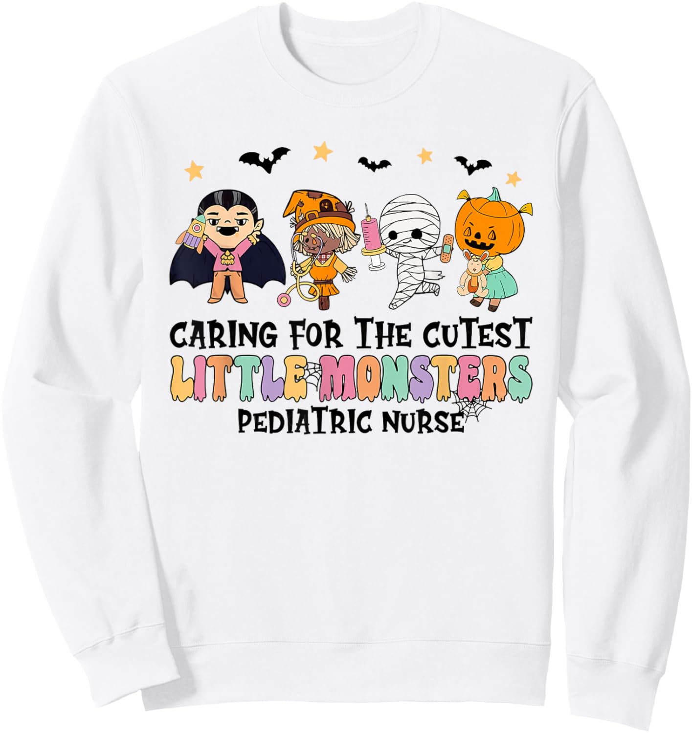 Caring For The Little Monsters Pediatric Nurse Halloween Sweatshirt - Sweatshirt | White