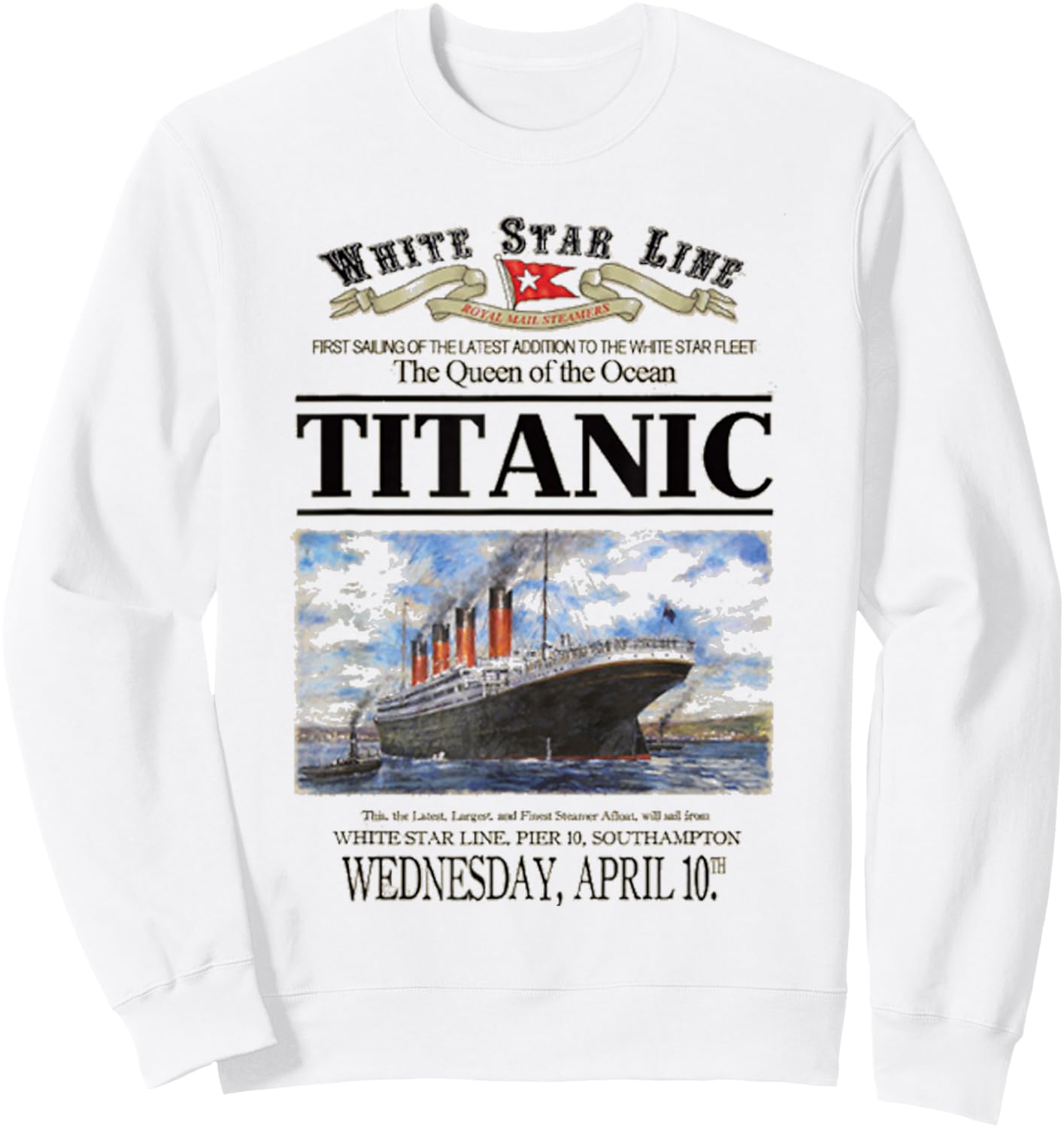 Titanic Vintage Ship Atlantic Ocean Voyage Retro Poster Sweatshirt - Sweatshirt | White