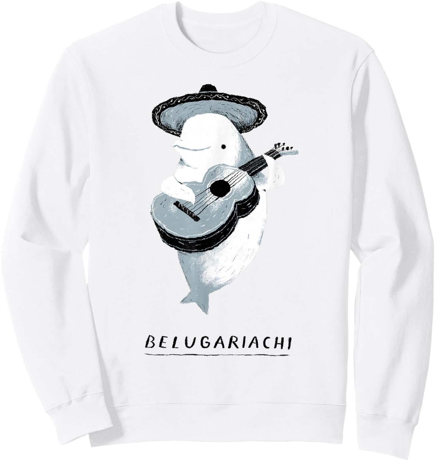 belugariachi, Beluga Whale , Beluga Mariachi Sweatshirt - Sweatshirt | White
