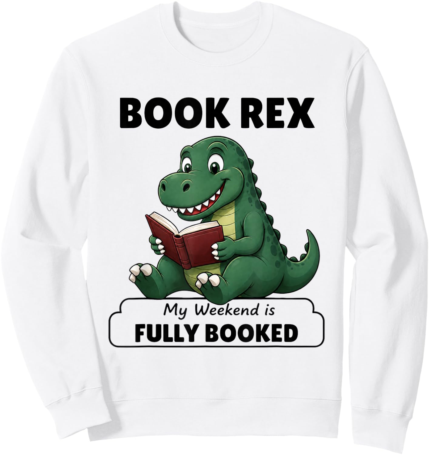 Funny Reading Dinosaur Gift Book Lovers Sweatshirt - Sweatshirt | White