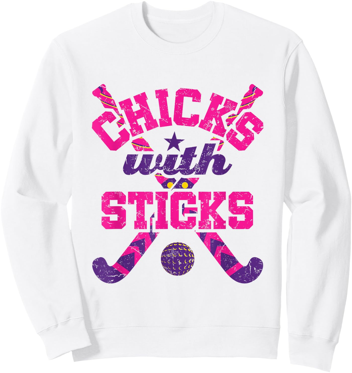 Chicks with Sticks Field Hockey Sweatshirt - Sweatshirt | White