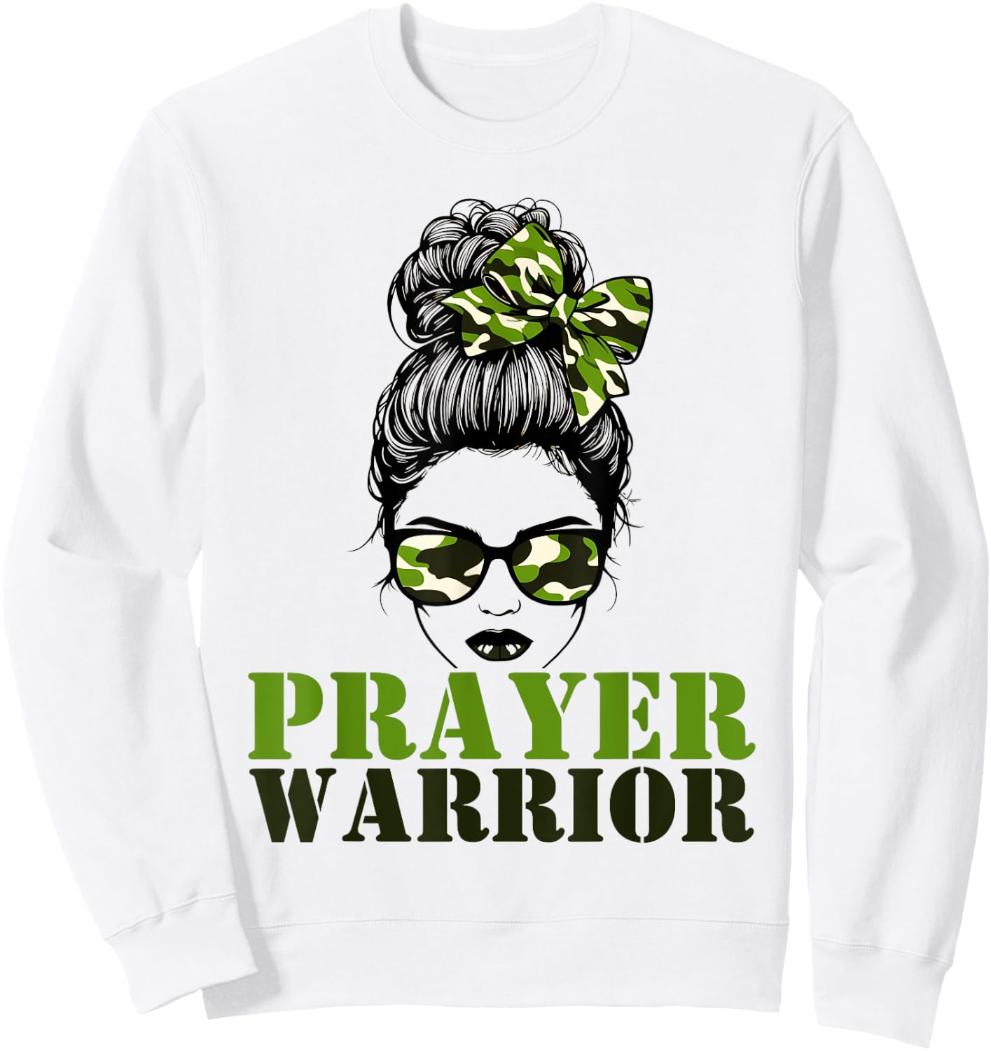 Prayer Warrior Camo Messy Bun Pray Camouflage Girl Woman Sweatshirt - Sweatshirt | White
