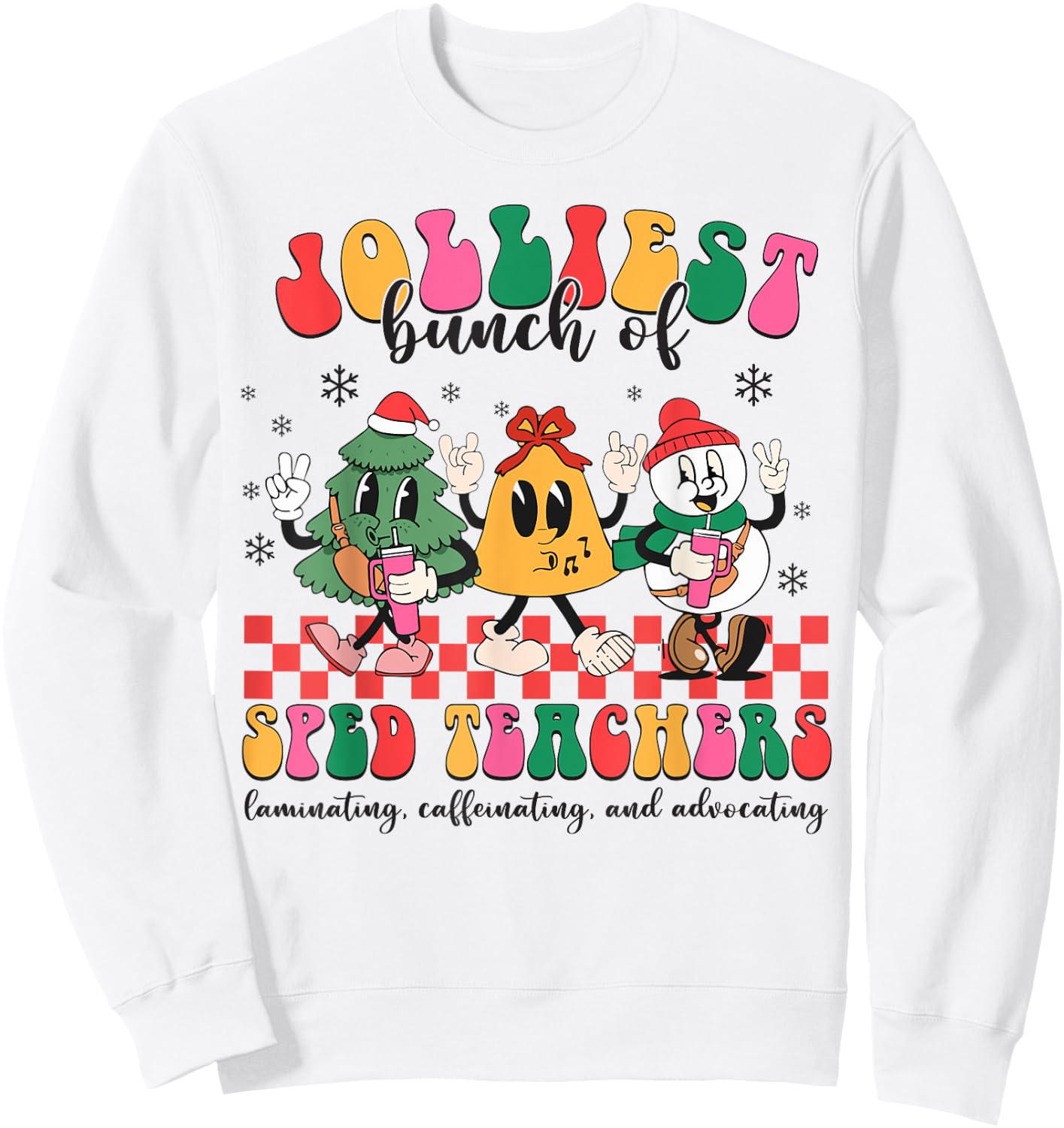 Christmas Jolliest Bunch Of Sped Teachers Cute Groovy Xmas Sweatshirt - Sweatshirt | White