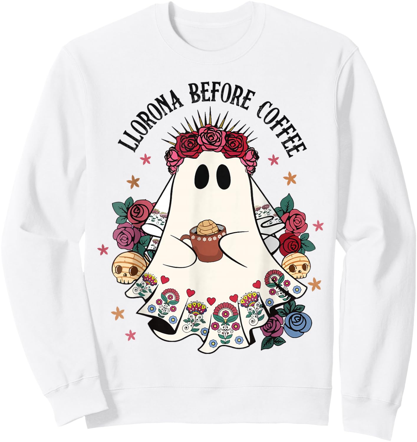 Llorona Before Coffee Lover Cute Mexican Ghost Halloween Sweatshirt - Sweatshirt | White