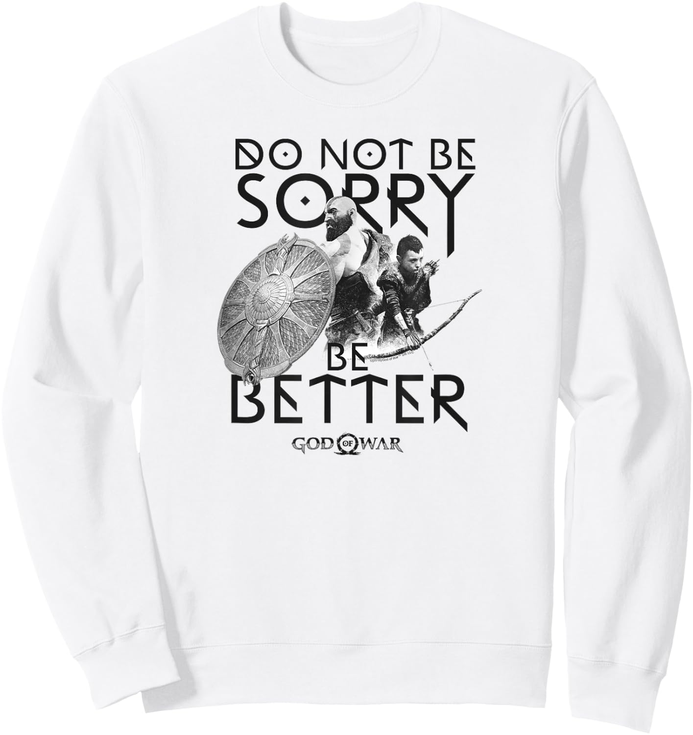 God of War Do Not Be Sorry Be Better Sweatshirt - Sweatshirt | White