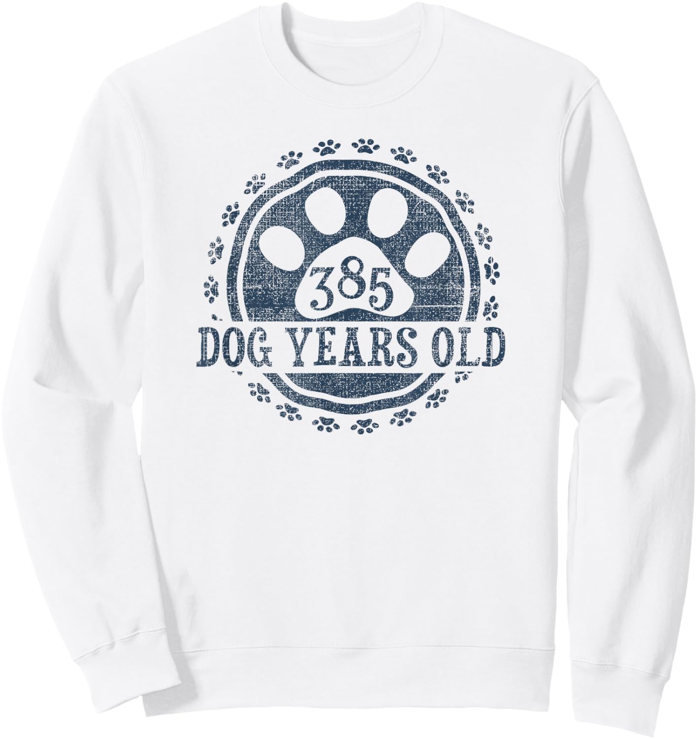 385 Dog Years Old, 55 in Human 55th Birthday Give Idea Sweatshirt - Sweatshirt | White