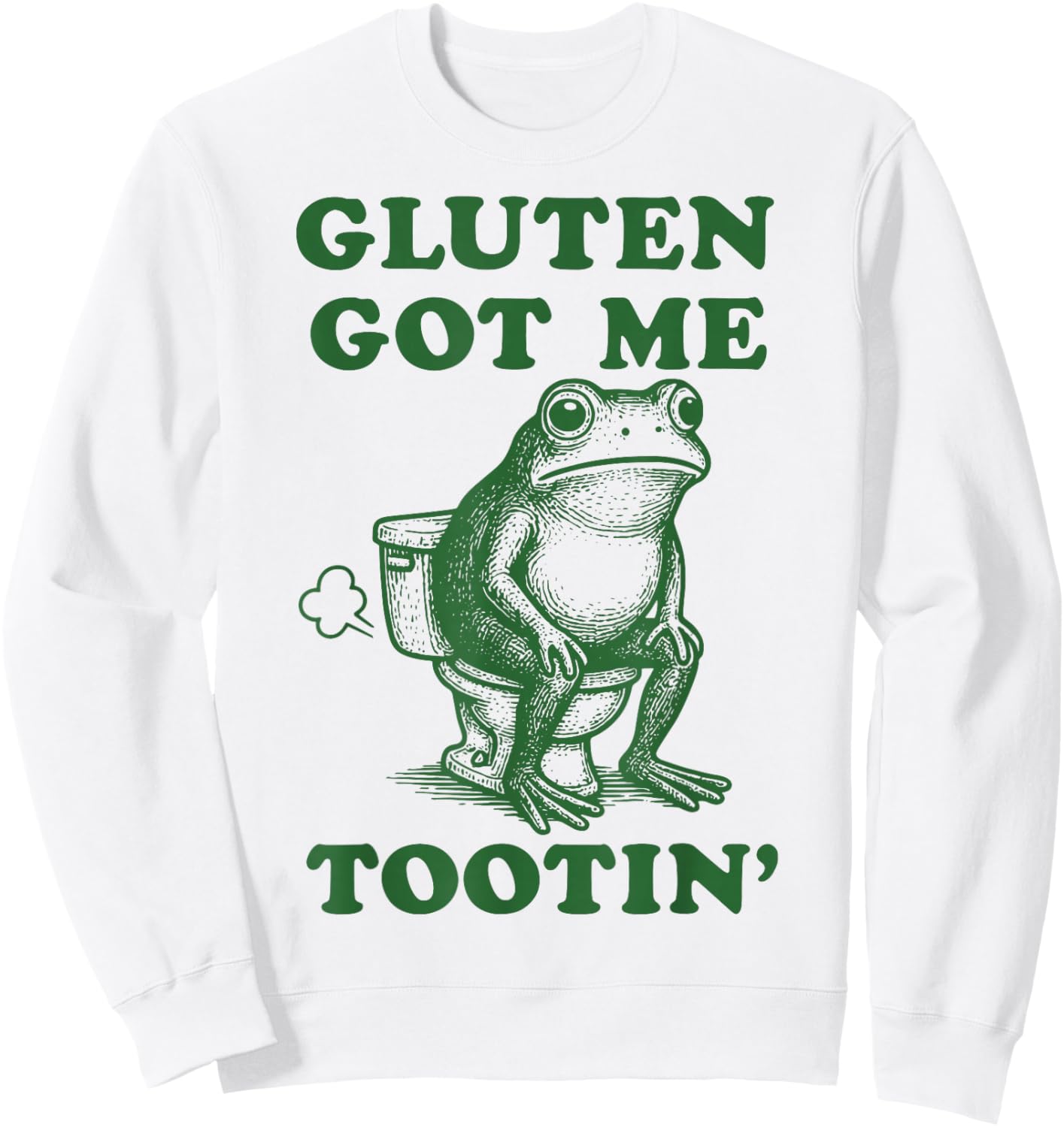 Gluten Got Me Tootin Frog Sweatshirt - Sweatshirt | White
