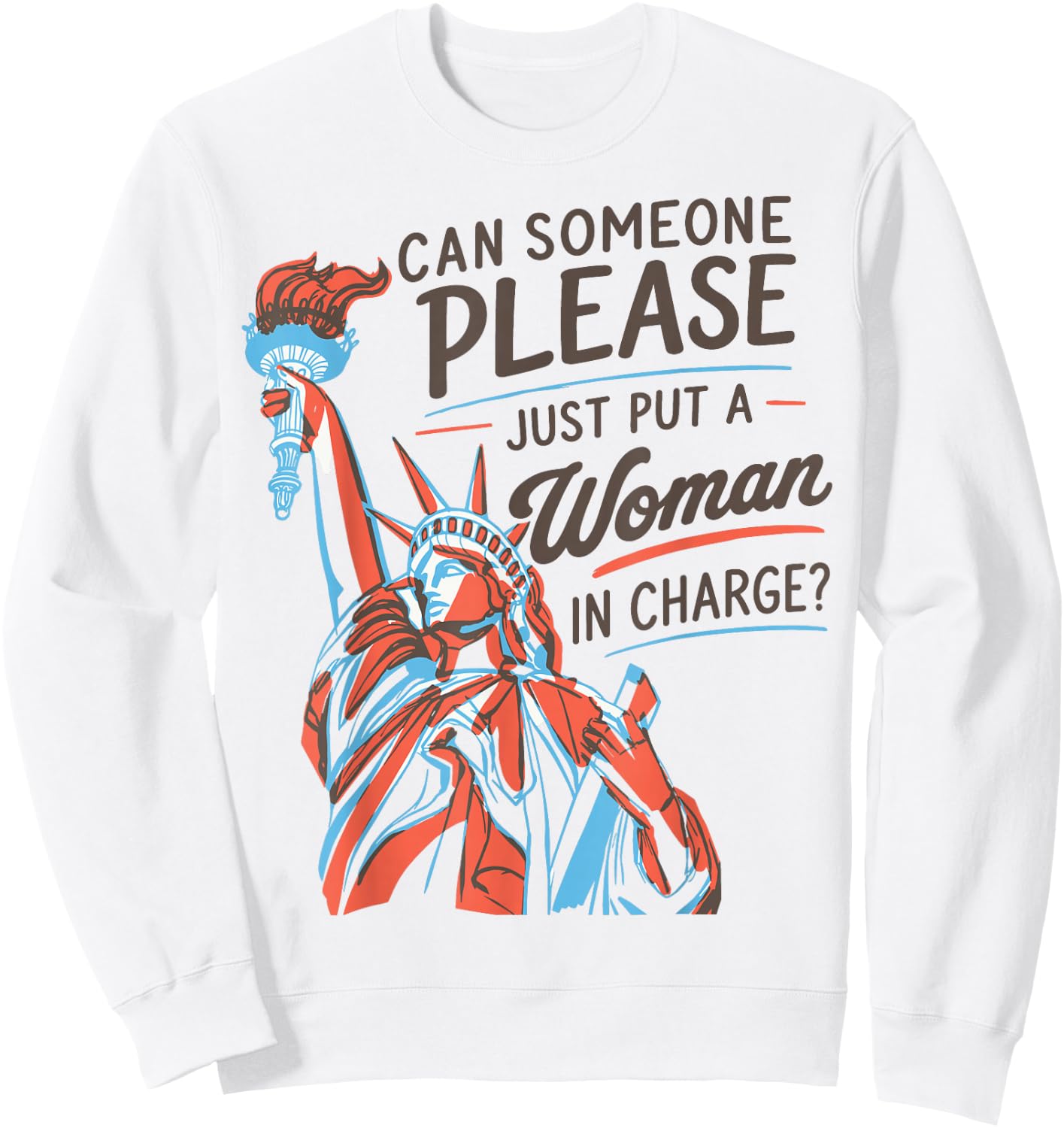 Feminist 250th Anniversary Liberal Patriotic 4th of July Sweatshirt - Sweatshirt | White