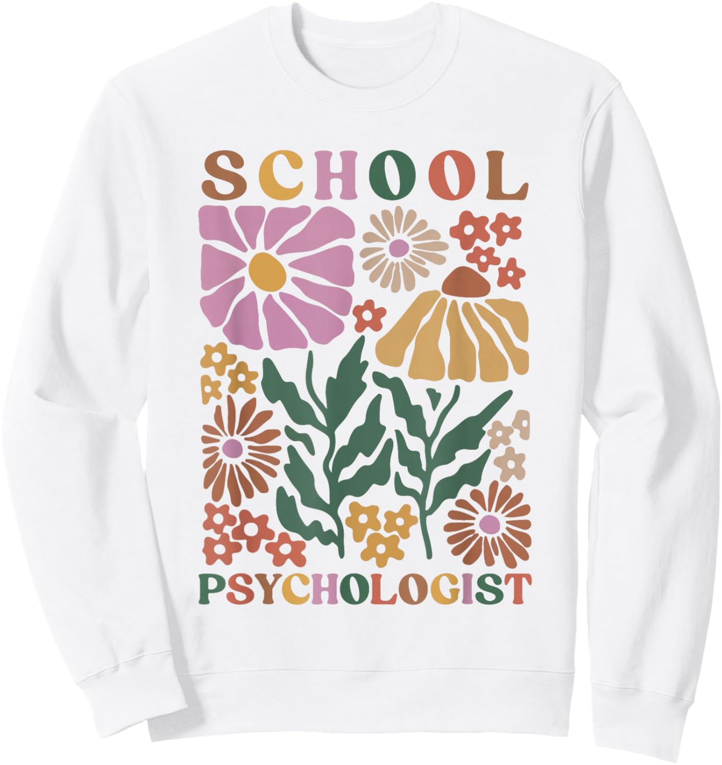 School Psychologist Psychology Teahcher Appreciation Sweatshirt - Sweatshirt | White