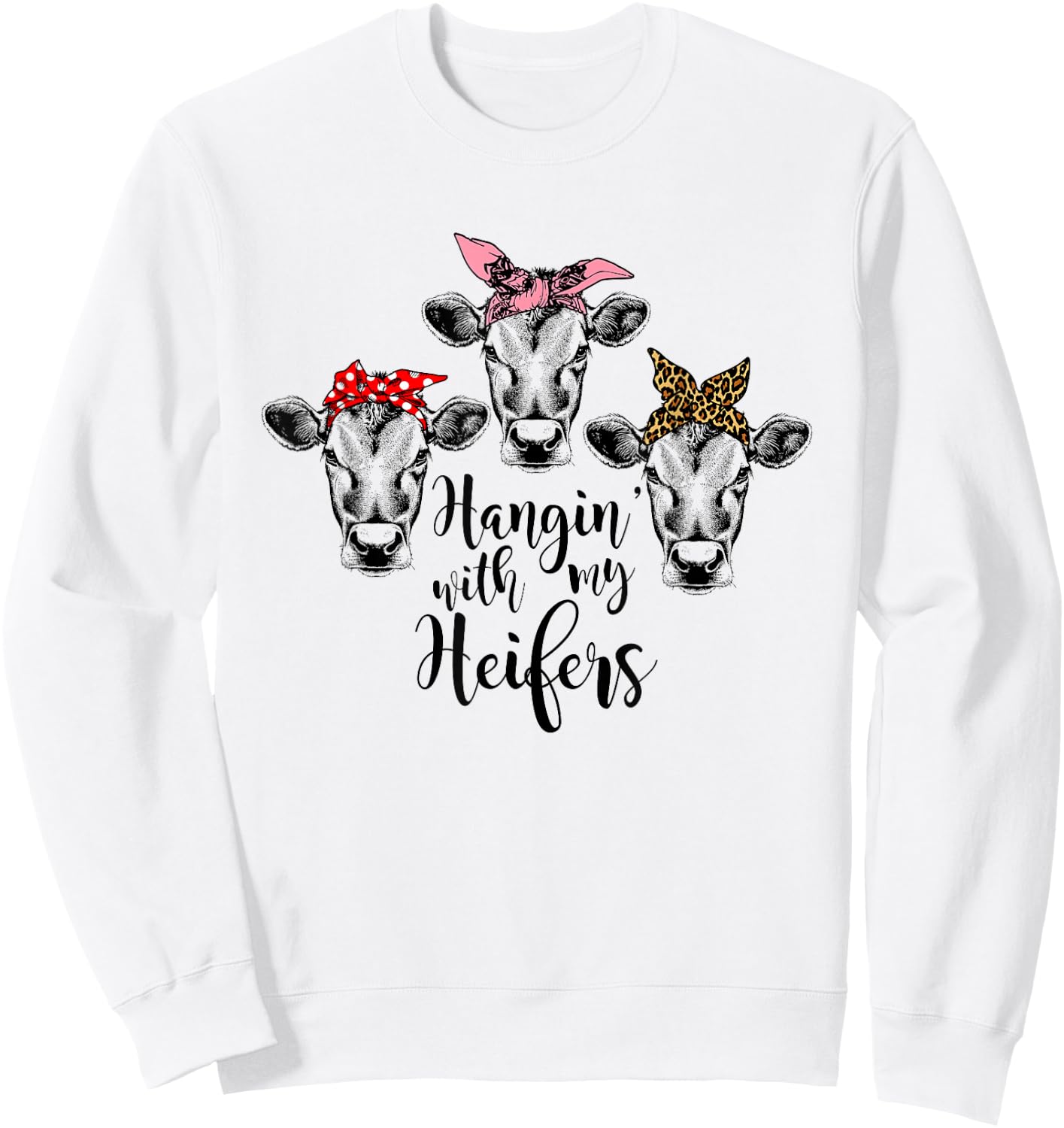 Cute Women's Hanging With My Heifers Bandana Sweatshirt - Sweatshirt | White