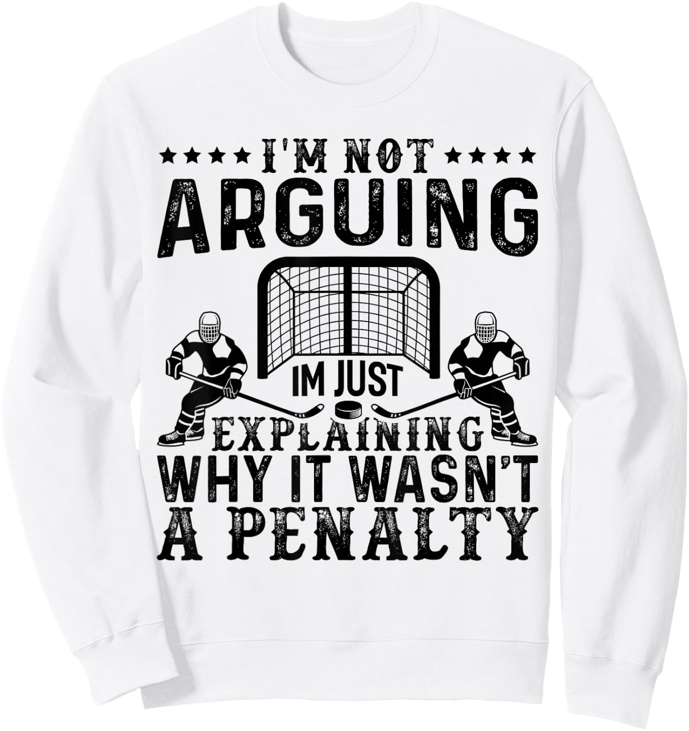 Hockey Player Arguing Gift Funny Hockey Sweatshirt - Sweatshirt | White