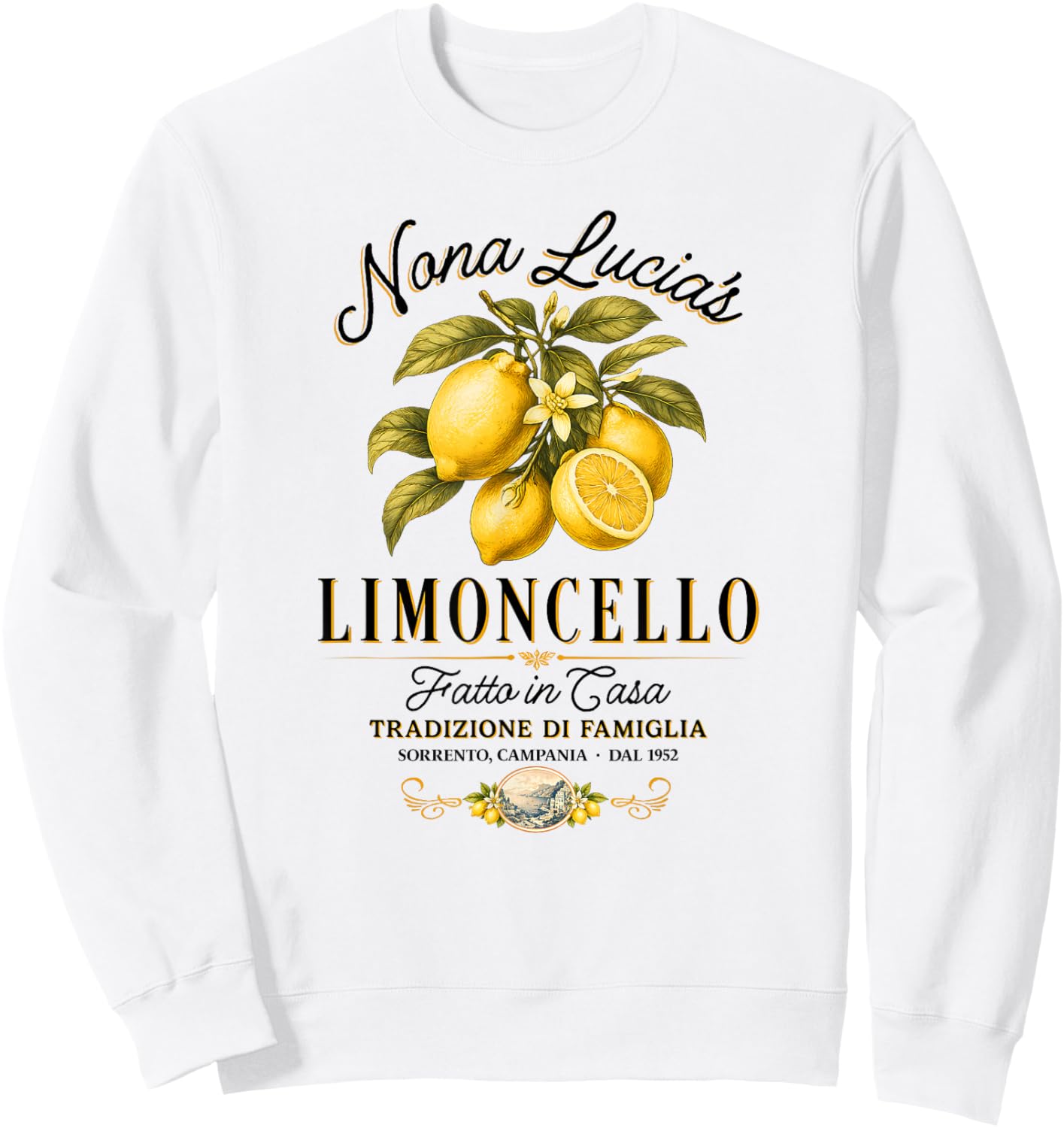 Nonna Lucia's Limoncello Italian Family Tradition Sweatshirt - Sweatshirt | White
