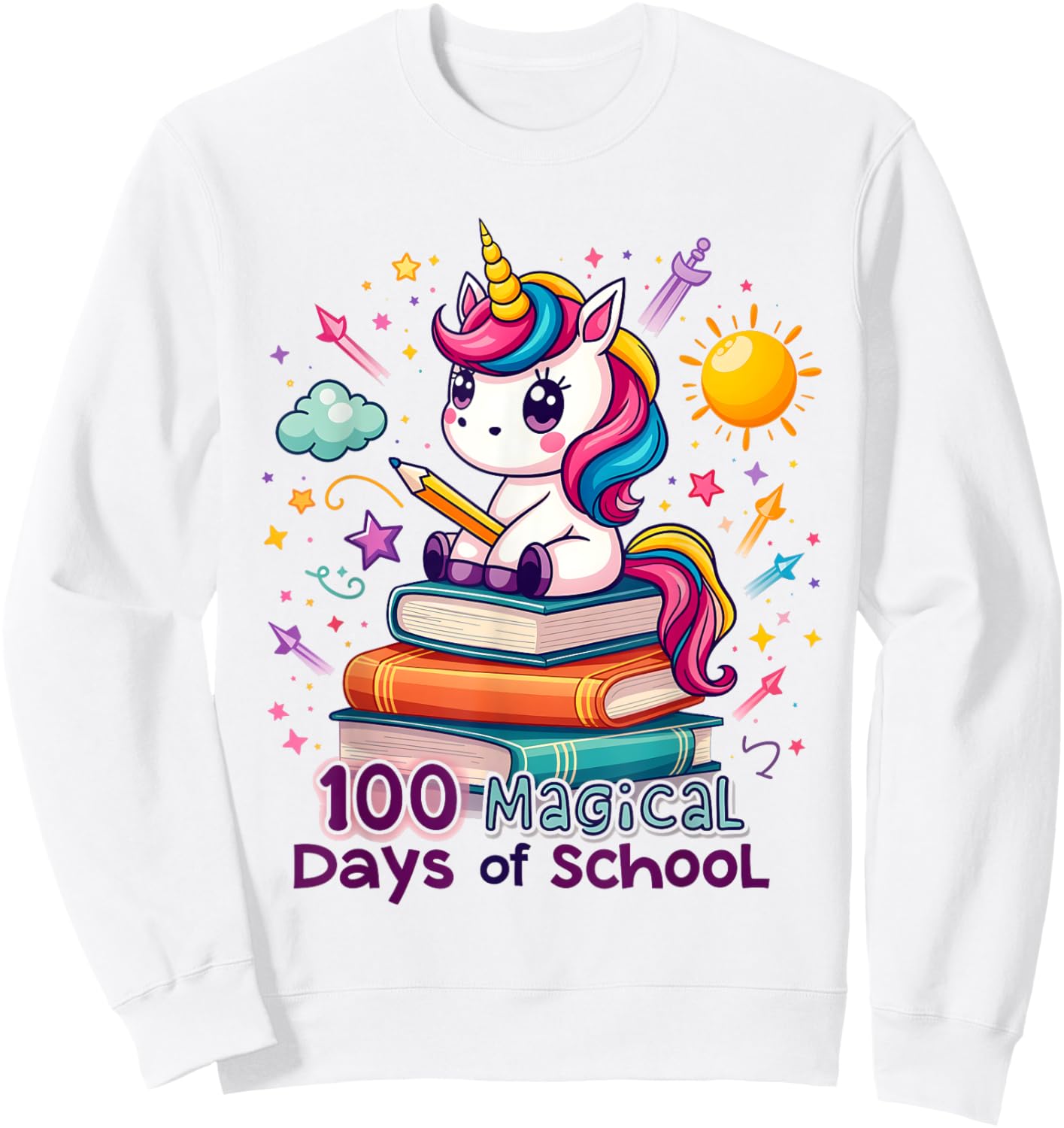 100 Magical Days of School Funny Unicorn Student Teacher Sweatshirt - Sweatshirt | White