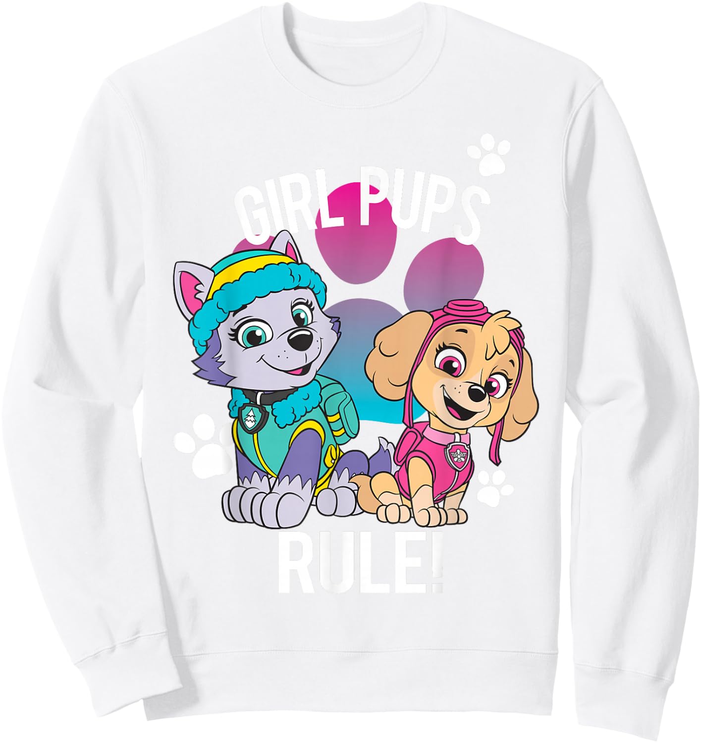 Paw Patrol Girl Pups Rule! Sweatshirt - Sweatshirt | White