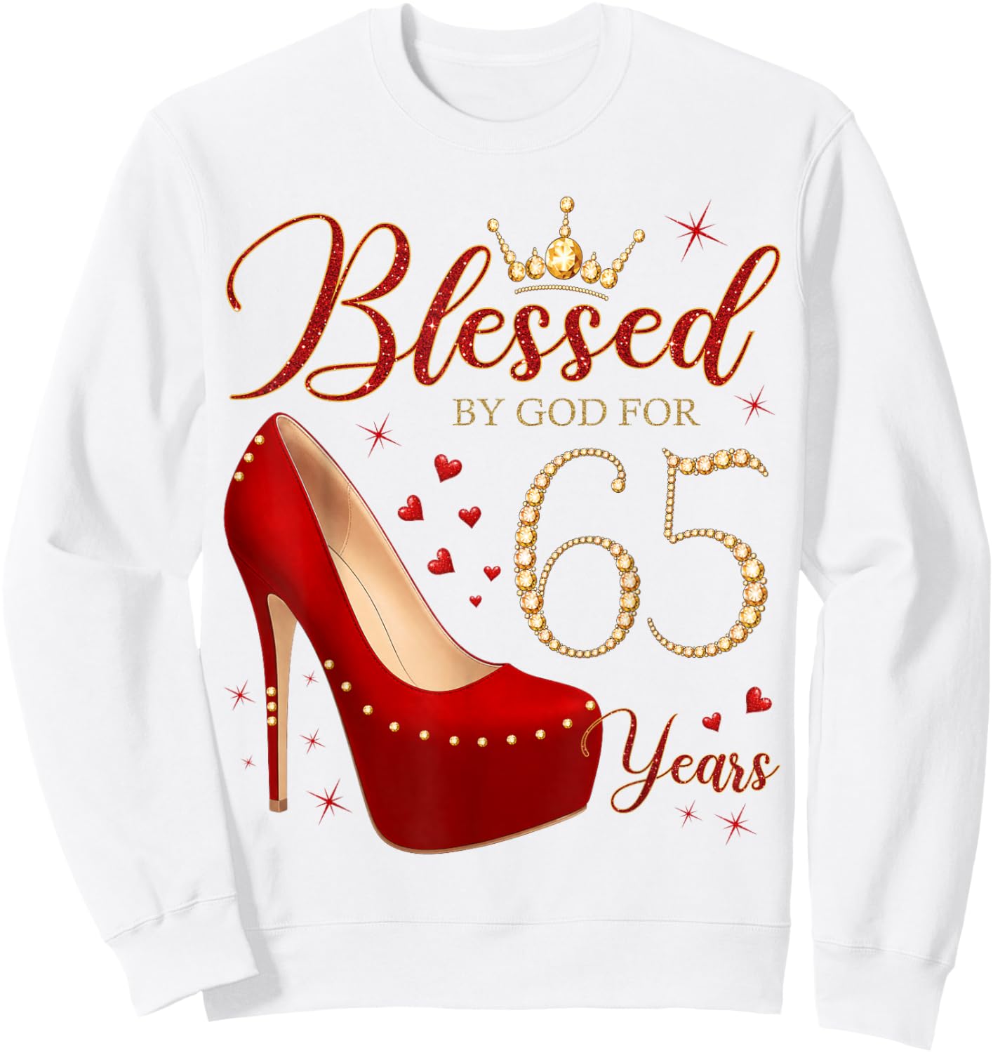 Blessed By God for 65 Years Old 65th Birthday Party Sweatshirt - Sweatshirt | White