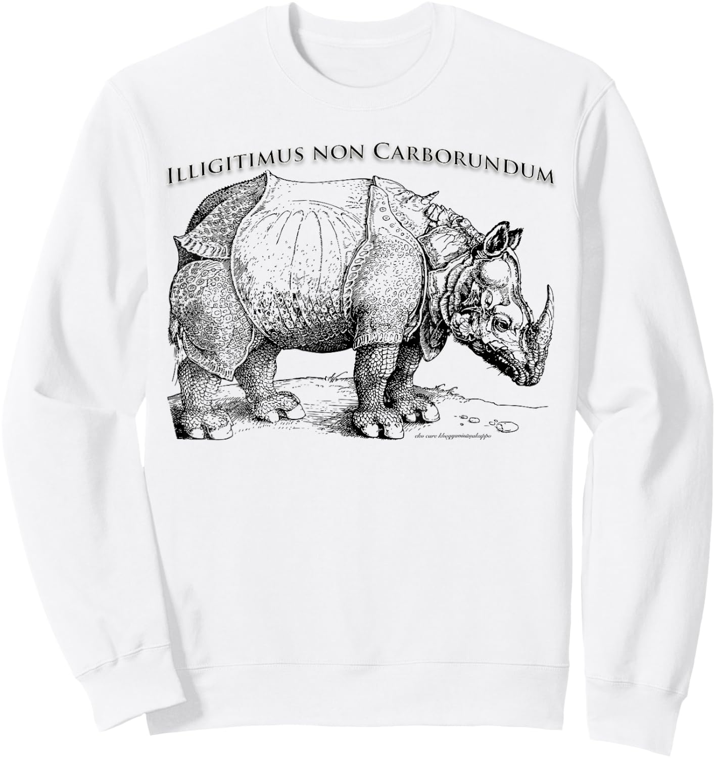 Illegitimus non Carborundum Sweatshirt - Sweatshirt | White