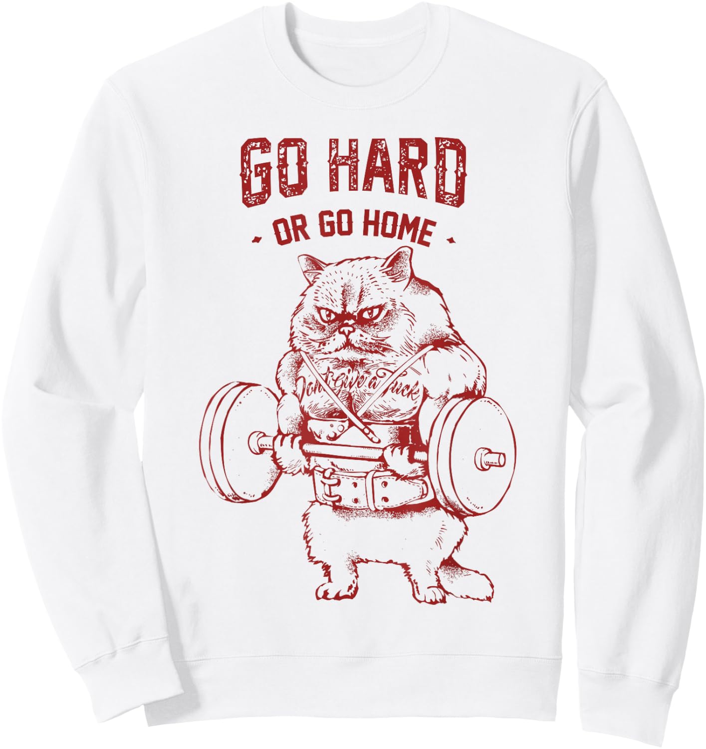 Go Hard or Go Home Cat Sweatshirt - Sweatshirt | White