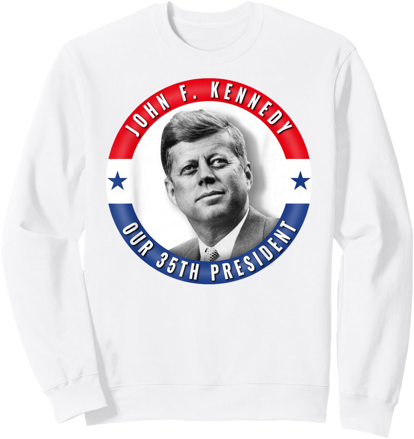 JFK John F. Kennedy Presidential Souvenir Gift T Shirt Sweatshirt - Sweatshirt | White