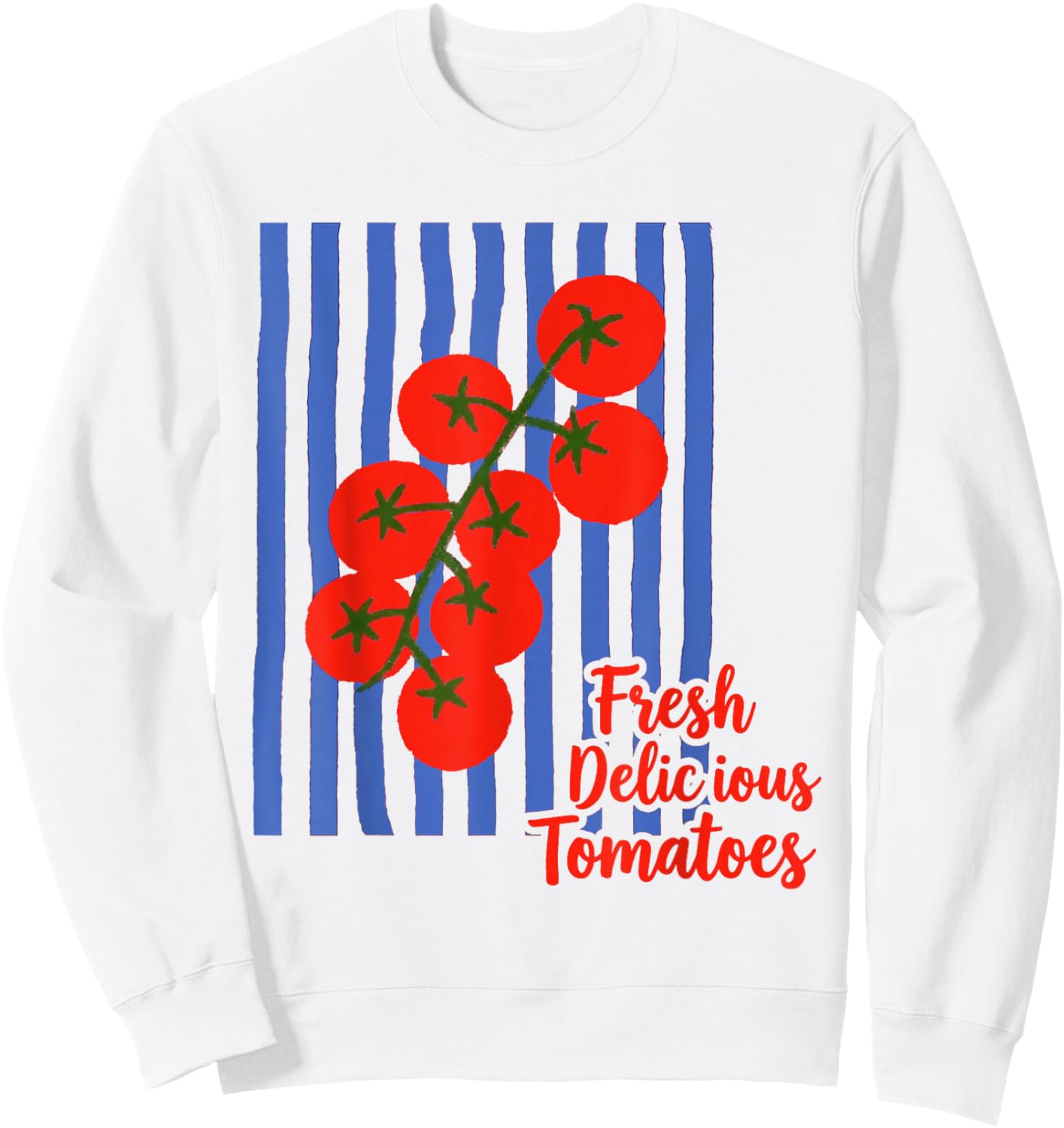Fresh Delicious Tomatoes Retro Farm Lover Funny Men Women Sweatshirt - Sweatshirt | White