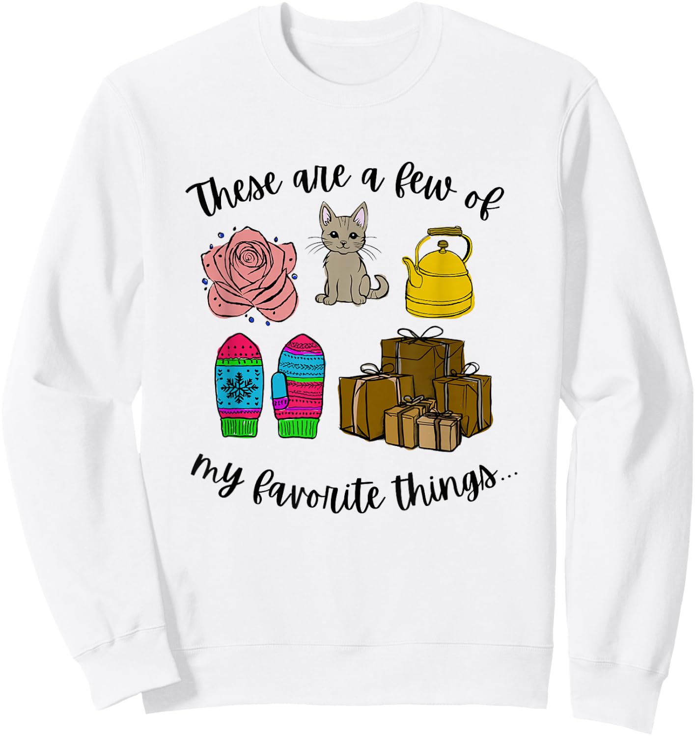 Christmas Joy These Are A Few Of My Favorite Things , -Adults & Kids, Grey, Small, Short Sleeve, Classic Fit, Cotton, Cozy, Winter Sweatshirt - Sweatshirt | White