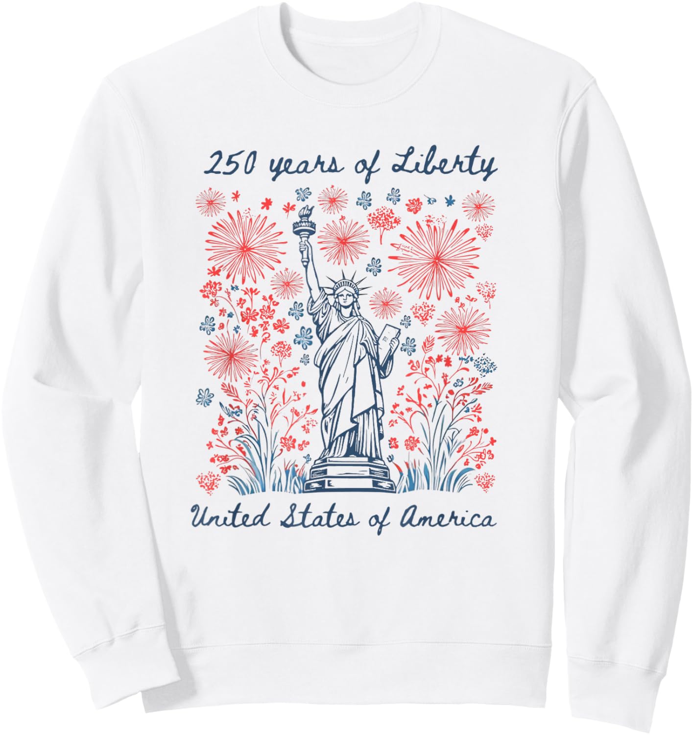 250 Years of Liberty 1776-2026 USA 4th July Women Patriotic Sweatshirt - Sweatshirt | White
