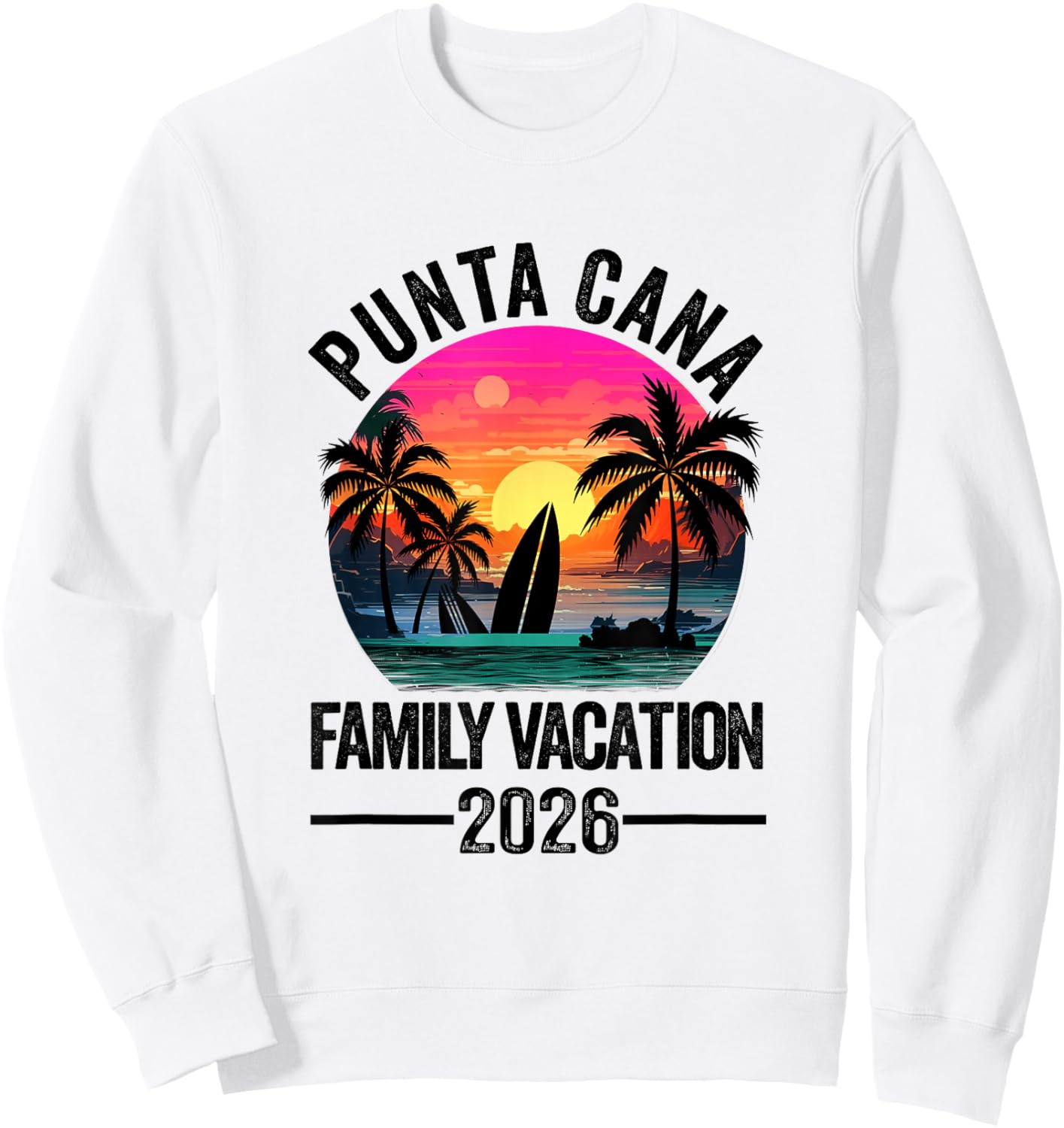 Punta Cana 2026 Family Vacation Matching Dominican Republic Sweatshirt - Sweatshirt | White
