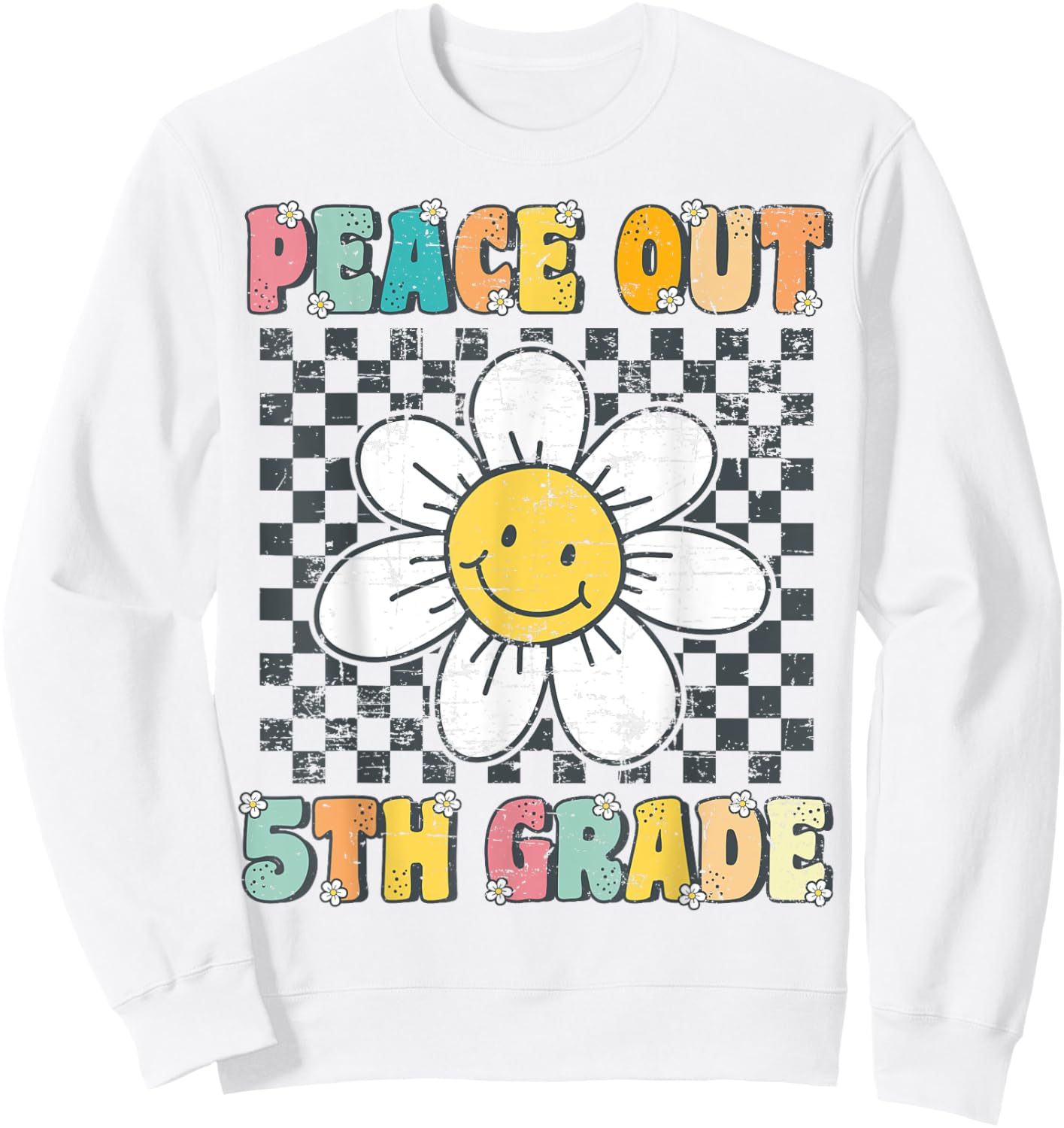 Peace Out 5th Grade Retro Groovy Last Day of Fifth Grade Sweatshirt - Sweatshirt | White
