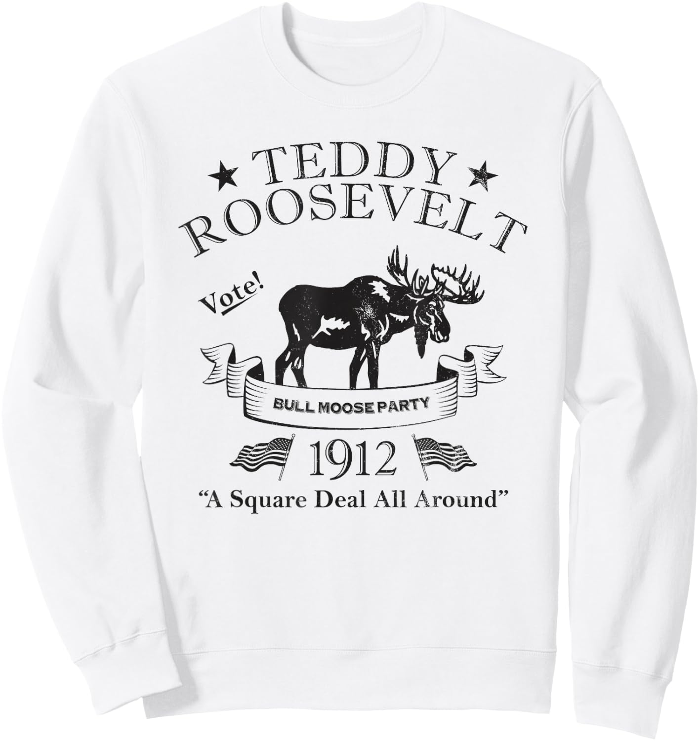 Bull Moose Party Vintage Teddy Roosevelt Campaign Political Small Sweatshirt - Sweatshirt | White